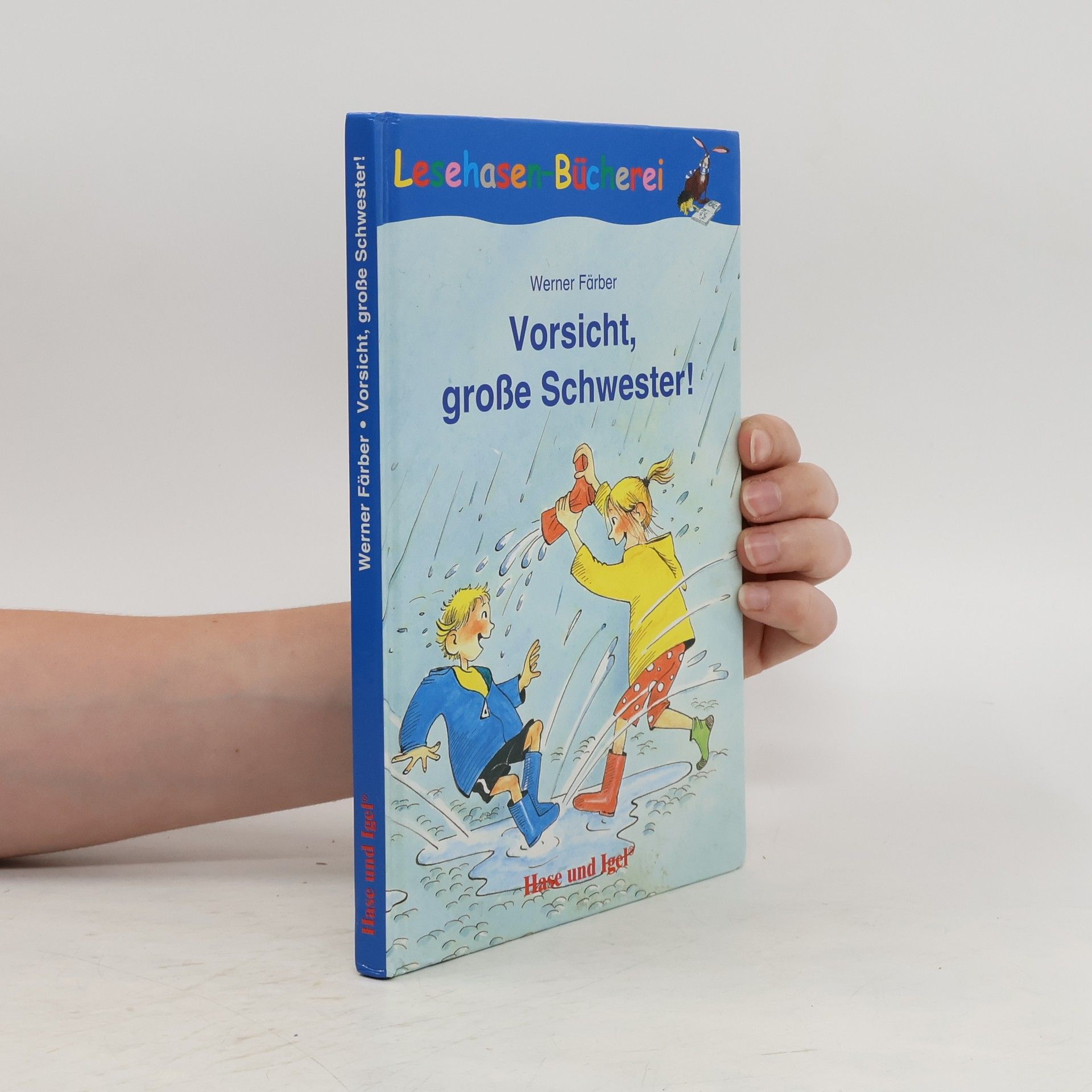 Werner Färber Vorsicht, große Schwester!