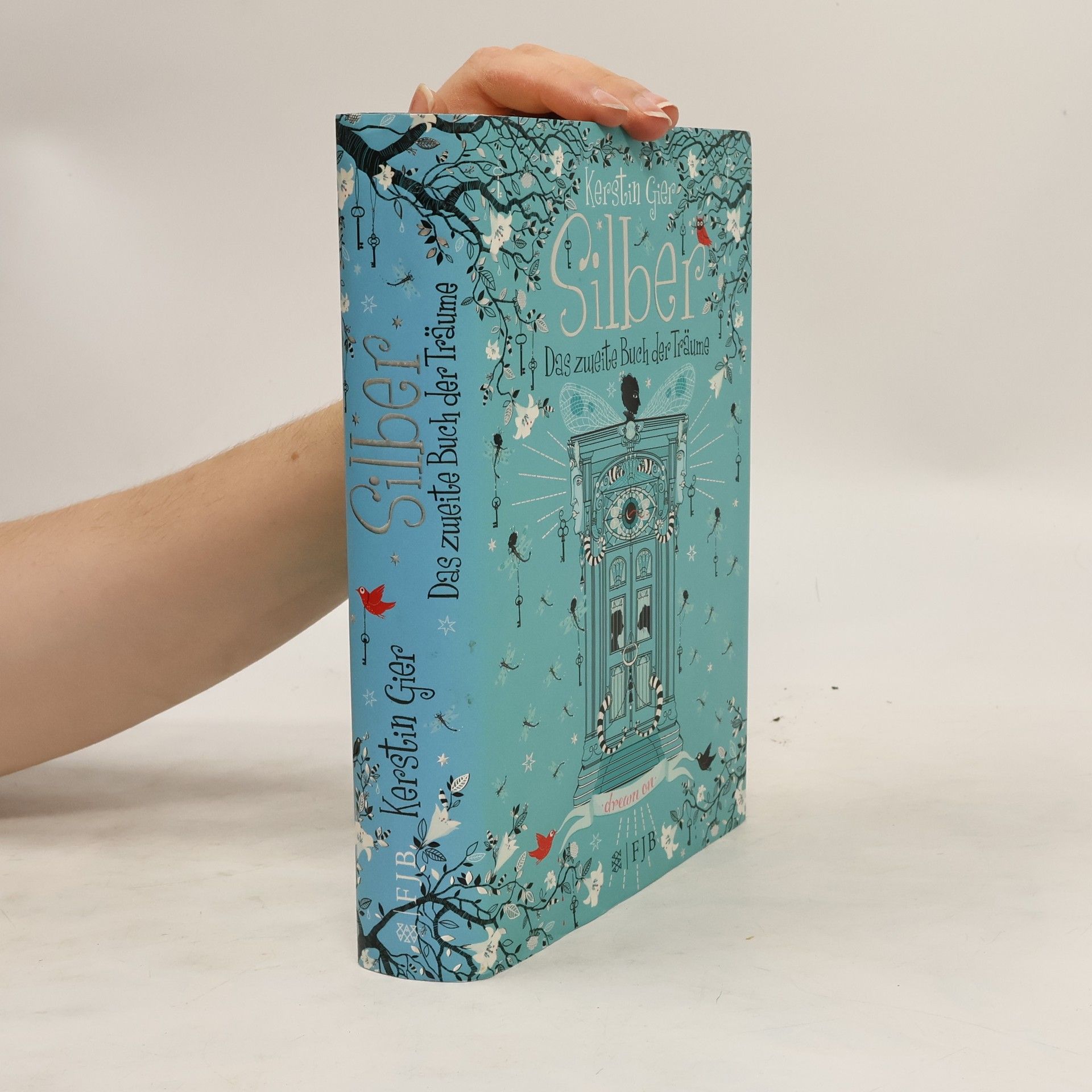 Kerstin Gier Silber: Das zweite Buch der Träume.
