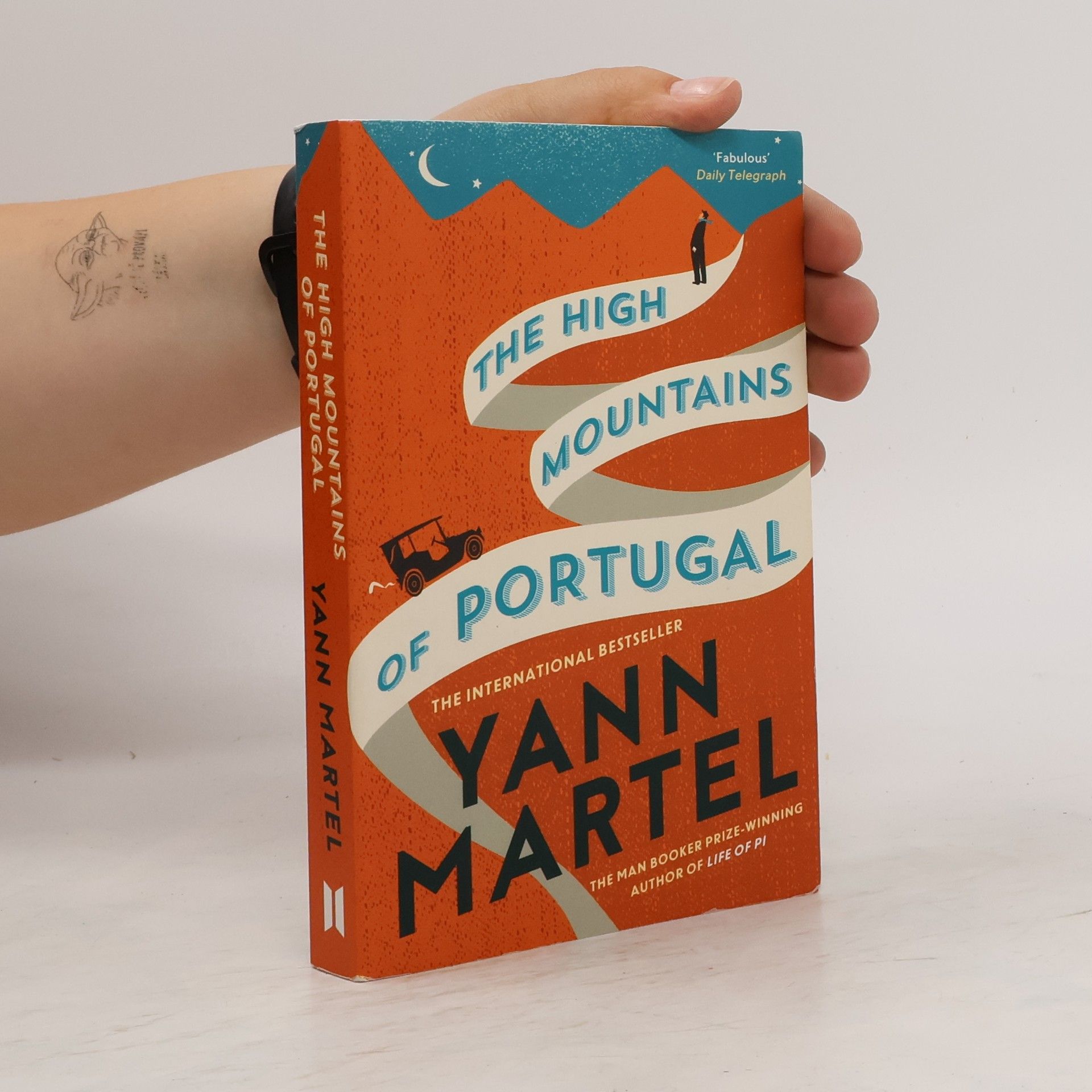 Yann Martel The High Mountains of Portugal