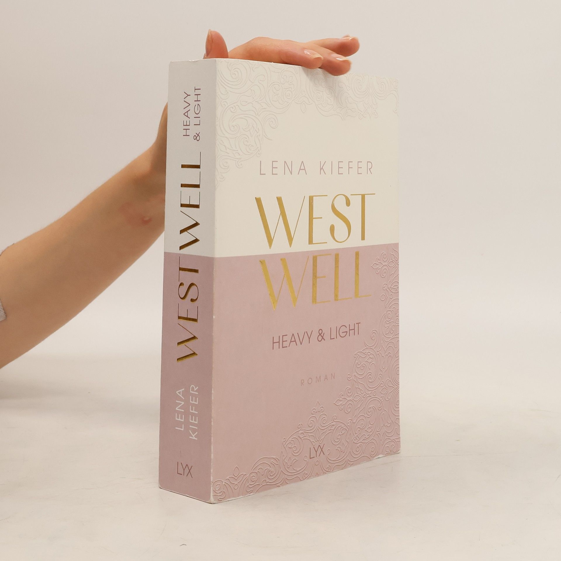 Lena Kiefer Westwell. Heavy & Light