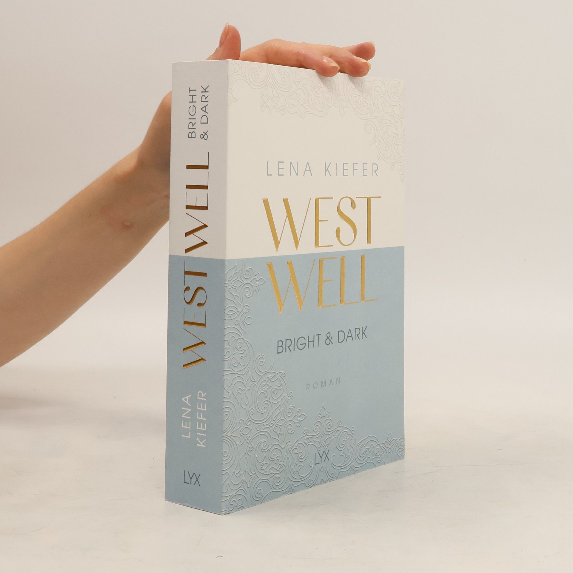 Lena Kiefer Westwell. Bright & Dark