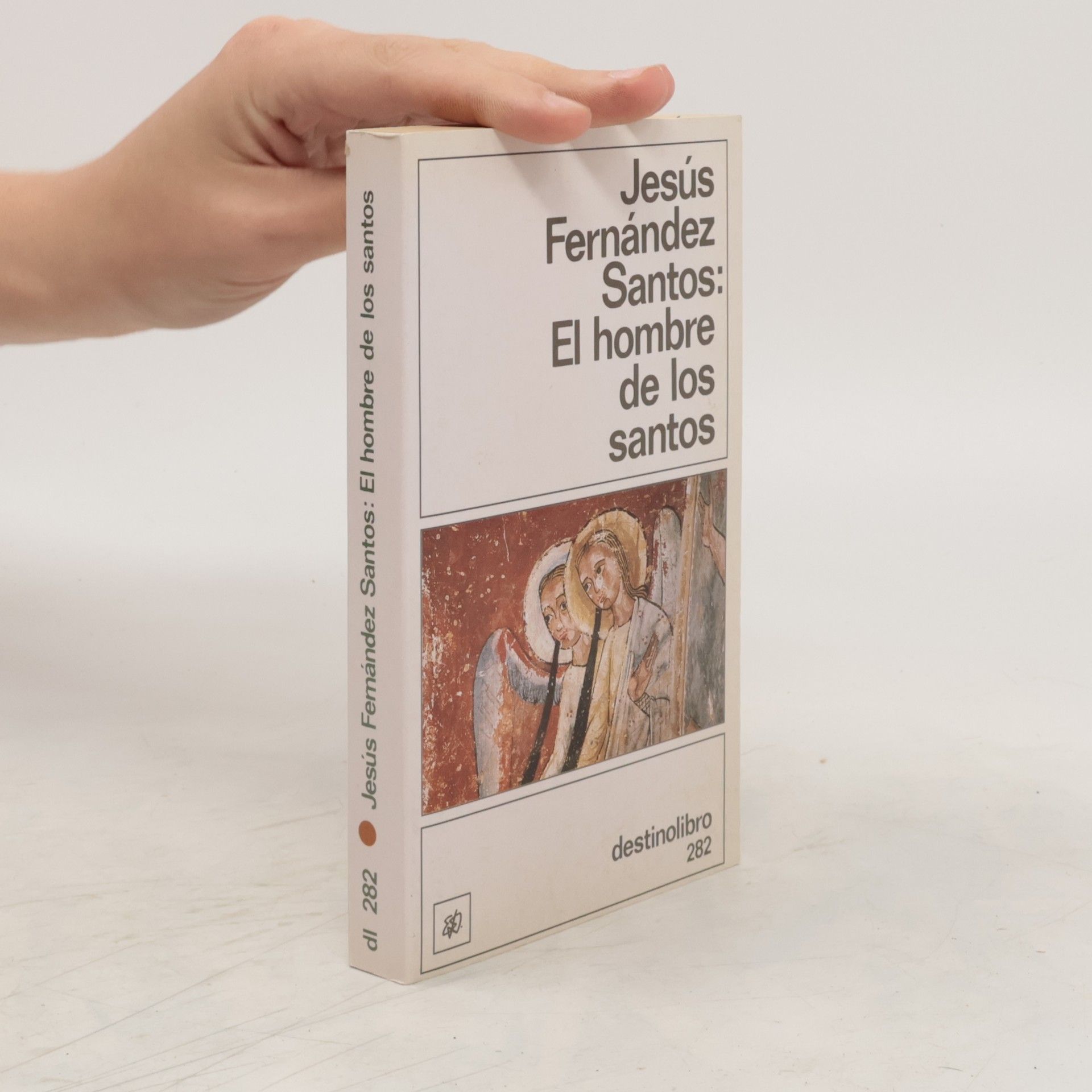 Jesús Fernández Santos El hombre de los santos