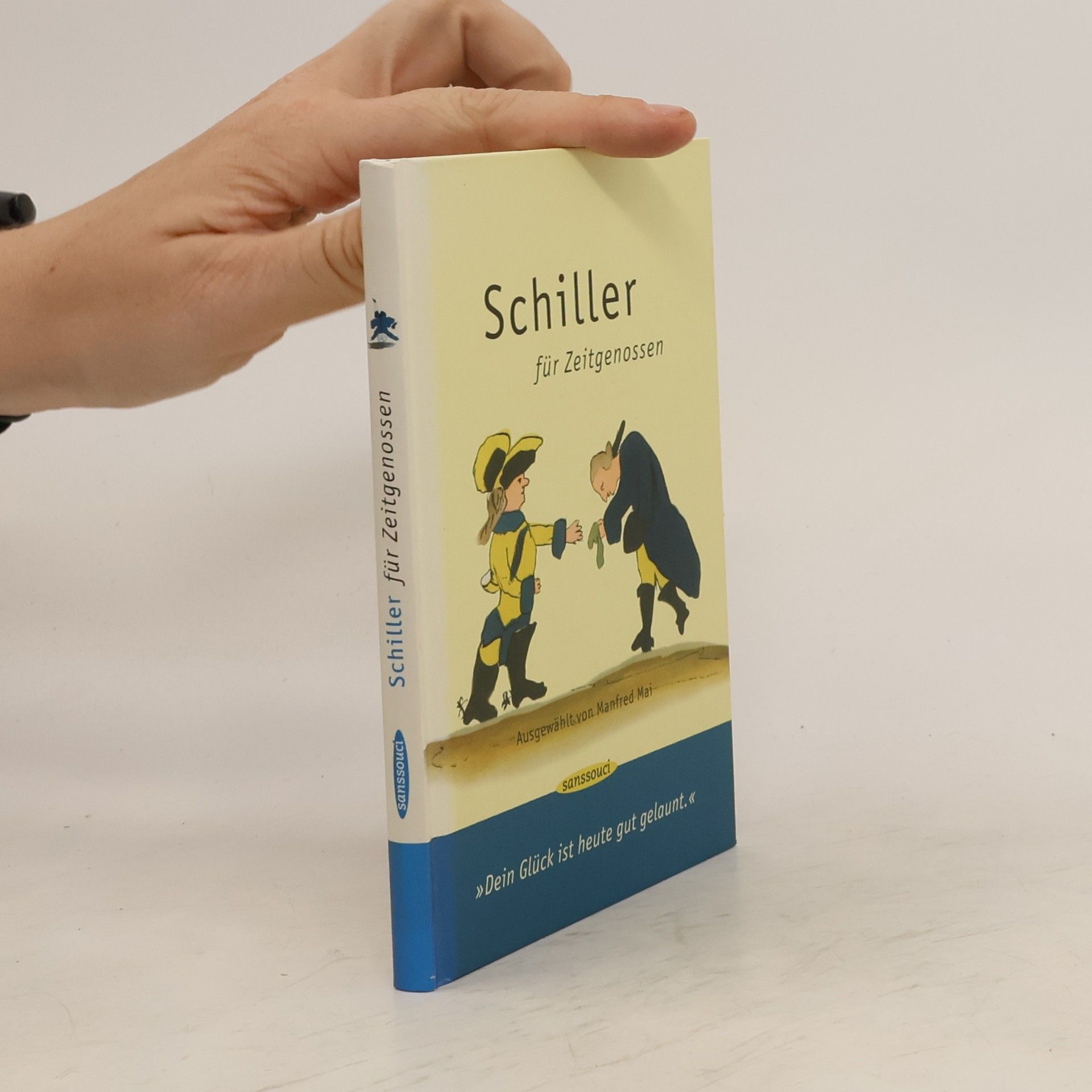 Friedrich Schiller Schiller für Zeitgenossen