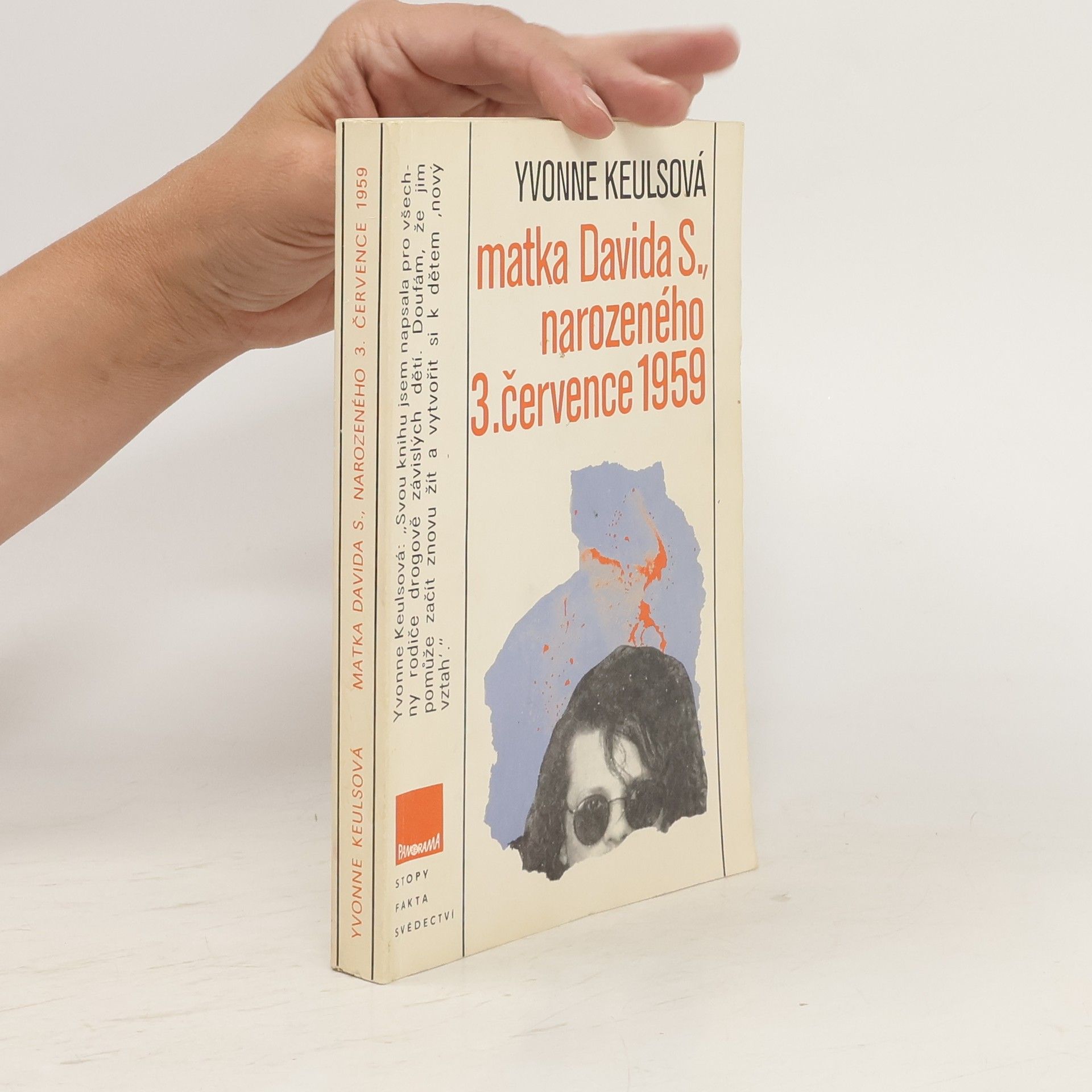 Yvonne Keuls Matka Davida S., narozeného 3. července 1959