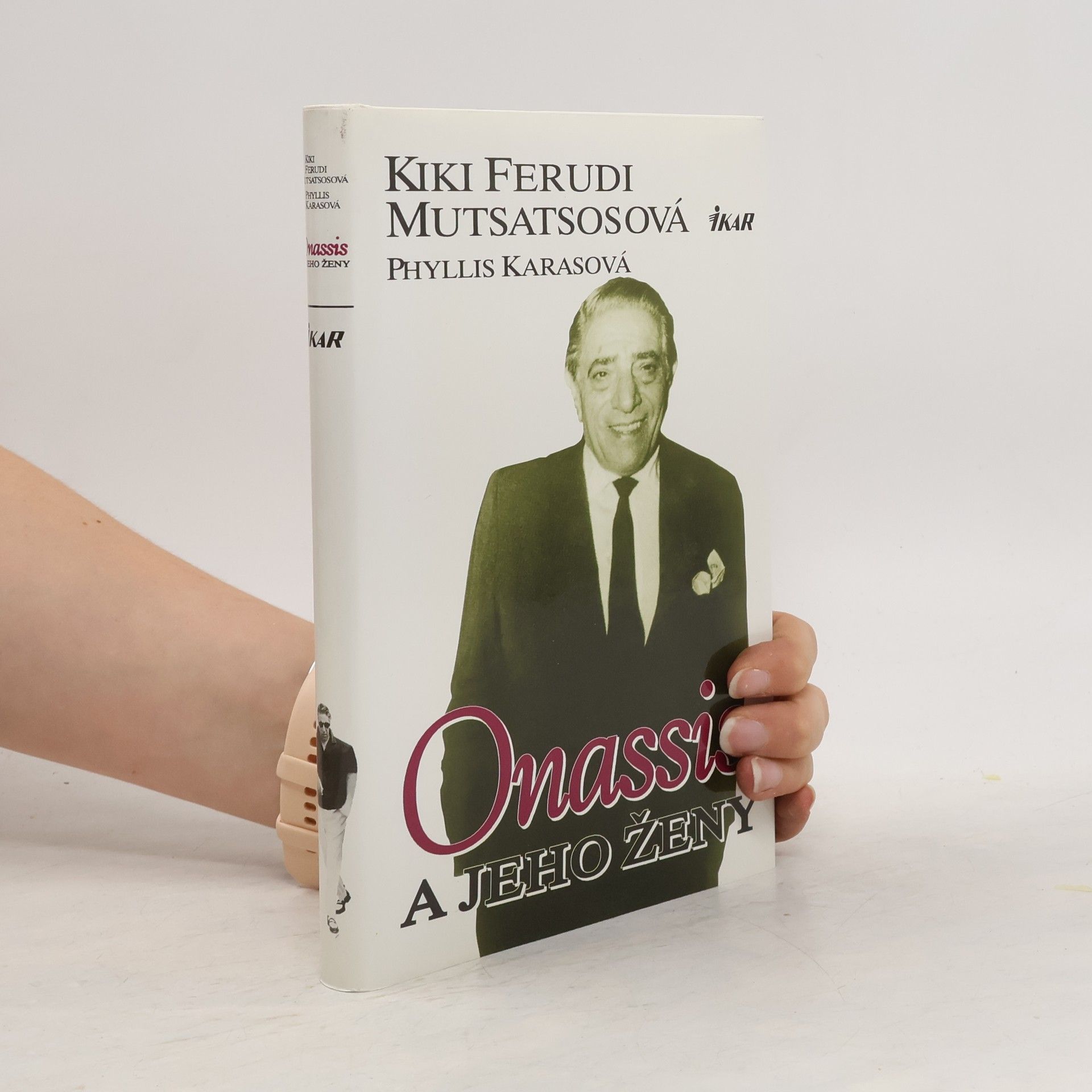 Kiki Feroudi Moutsatsos Onassis a jeho ženy