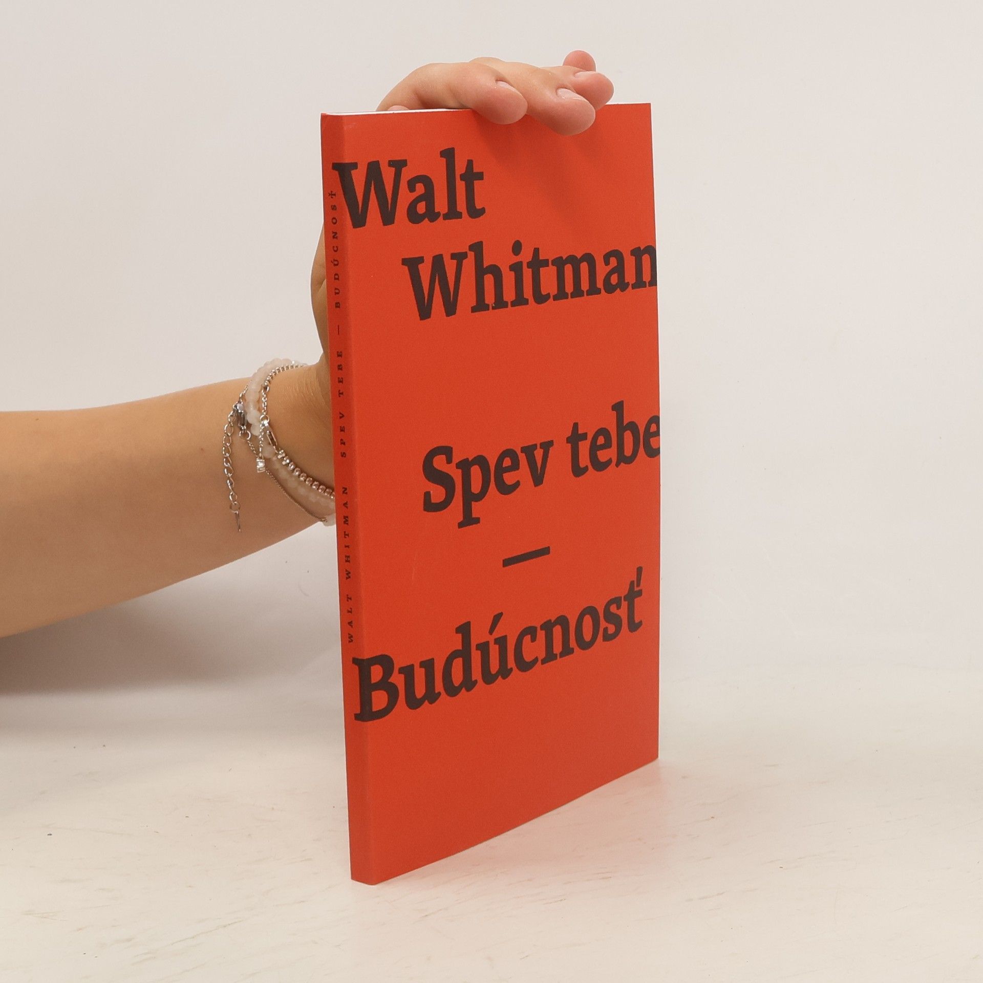 Walt Whitman Spev tebe - Budúcnosť