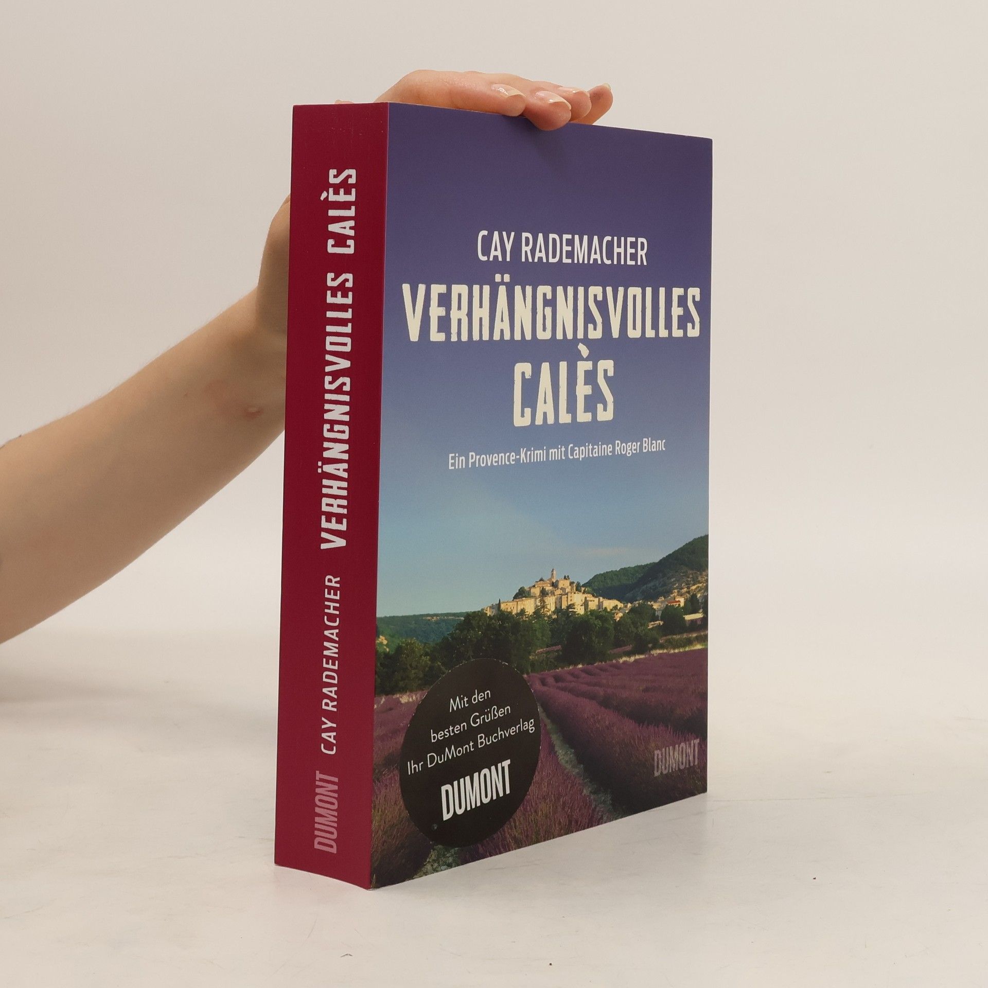 Cay Rademacher Verhängnisvolles Calès