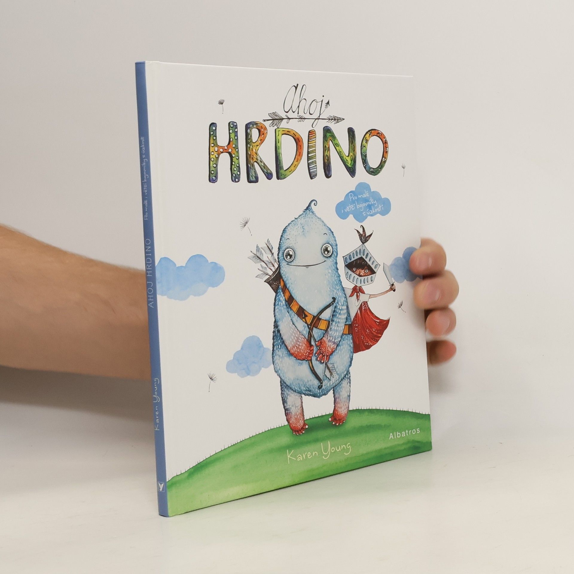 Karen Young Ahoj hrdino!