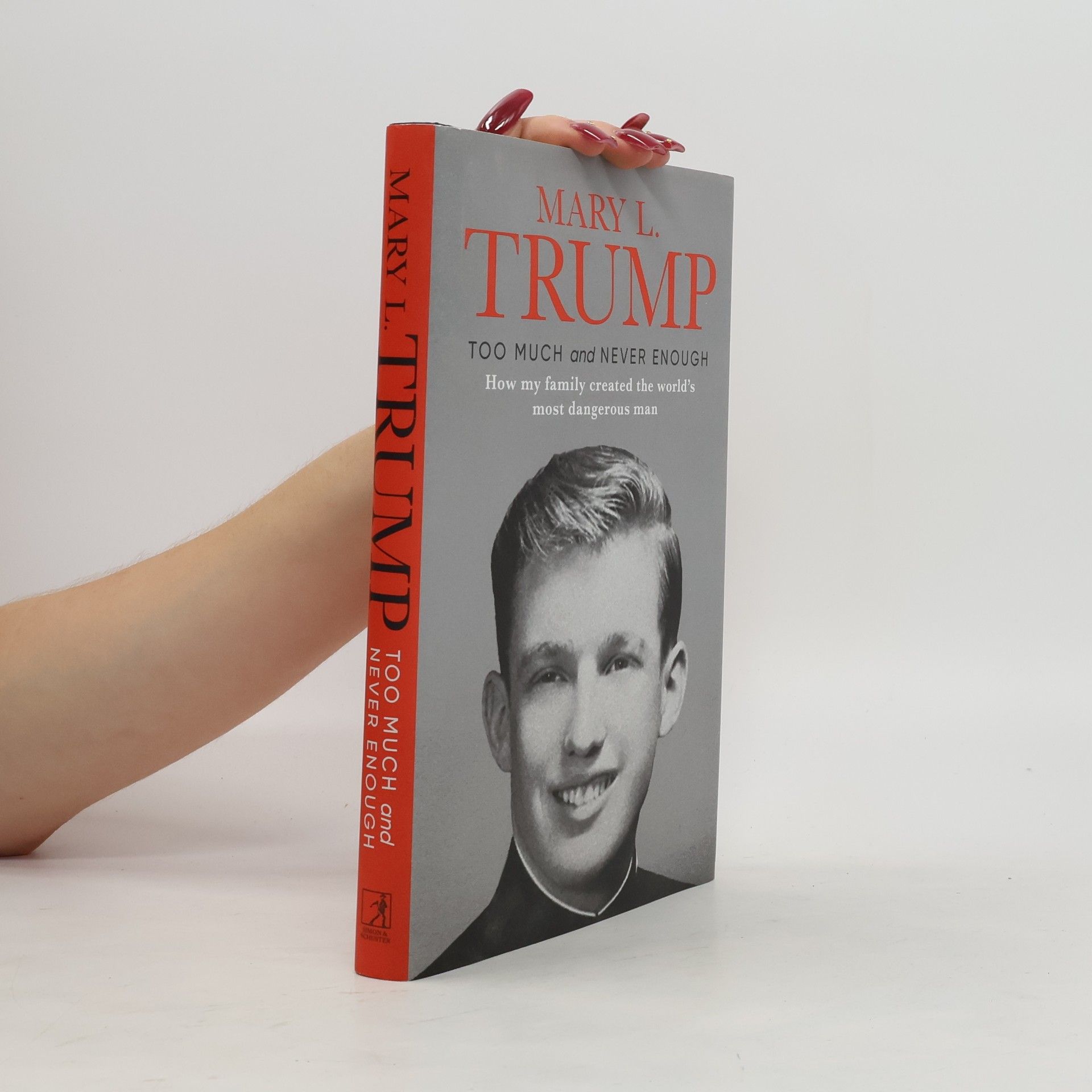 Mary L. Trump Too Much And Never Enough