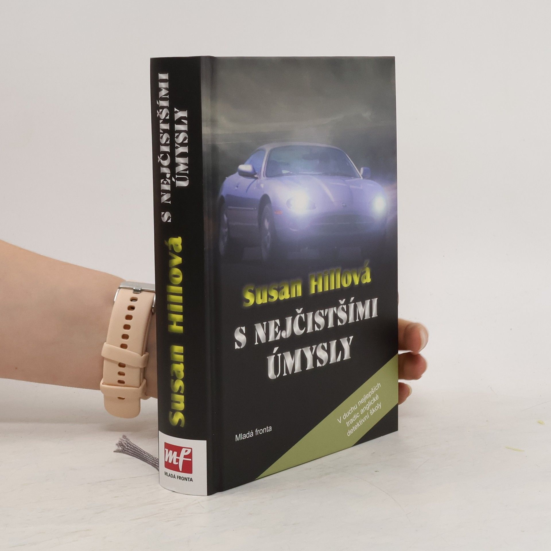 Susan Hill S nejčistšími úmysly