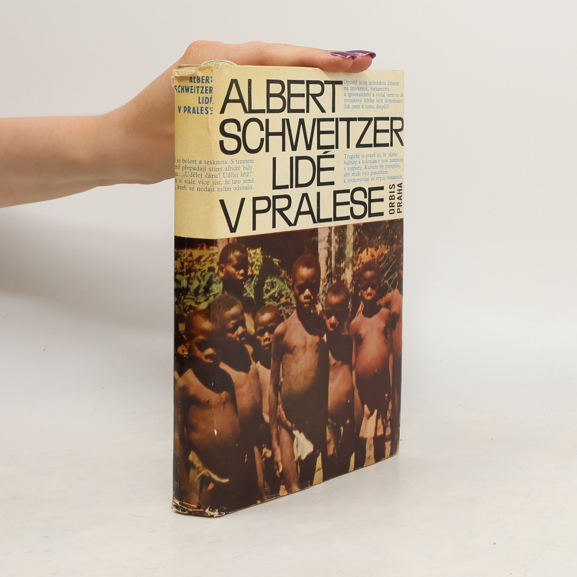 Albert Schweitzer Lidé v pralese