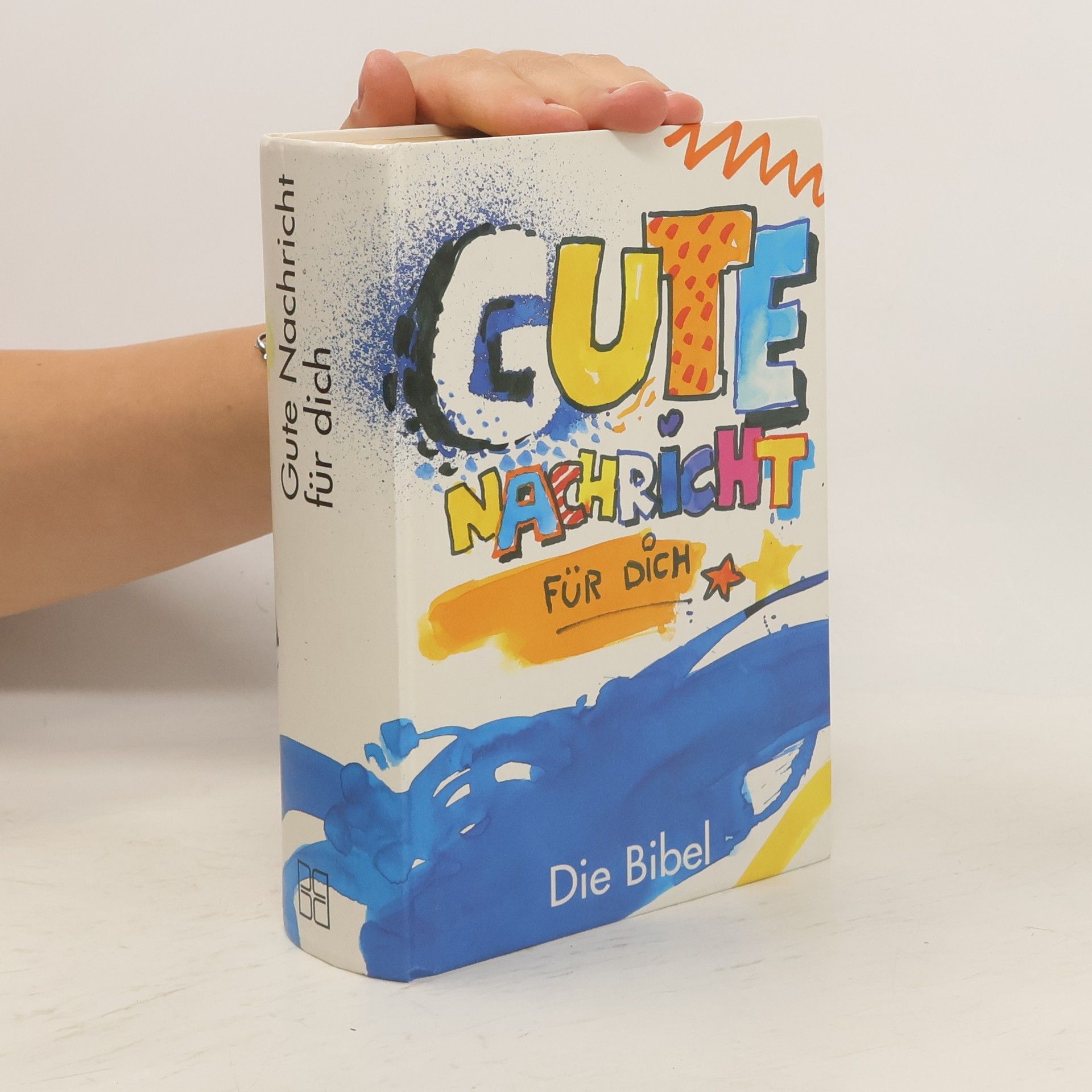 Autorenkollektiv Die Bibel: Gute Nachricht für dich