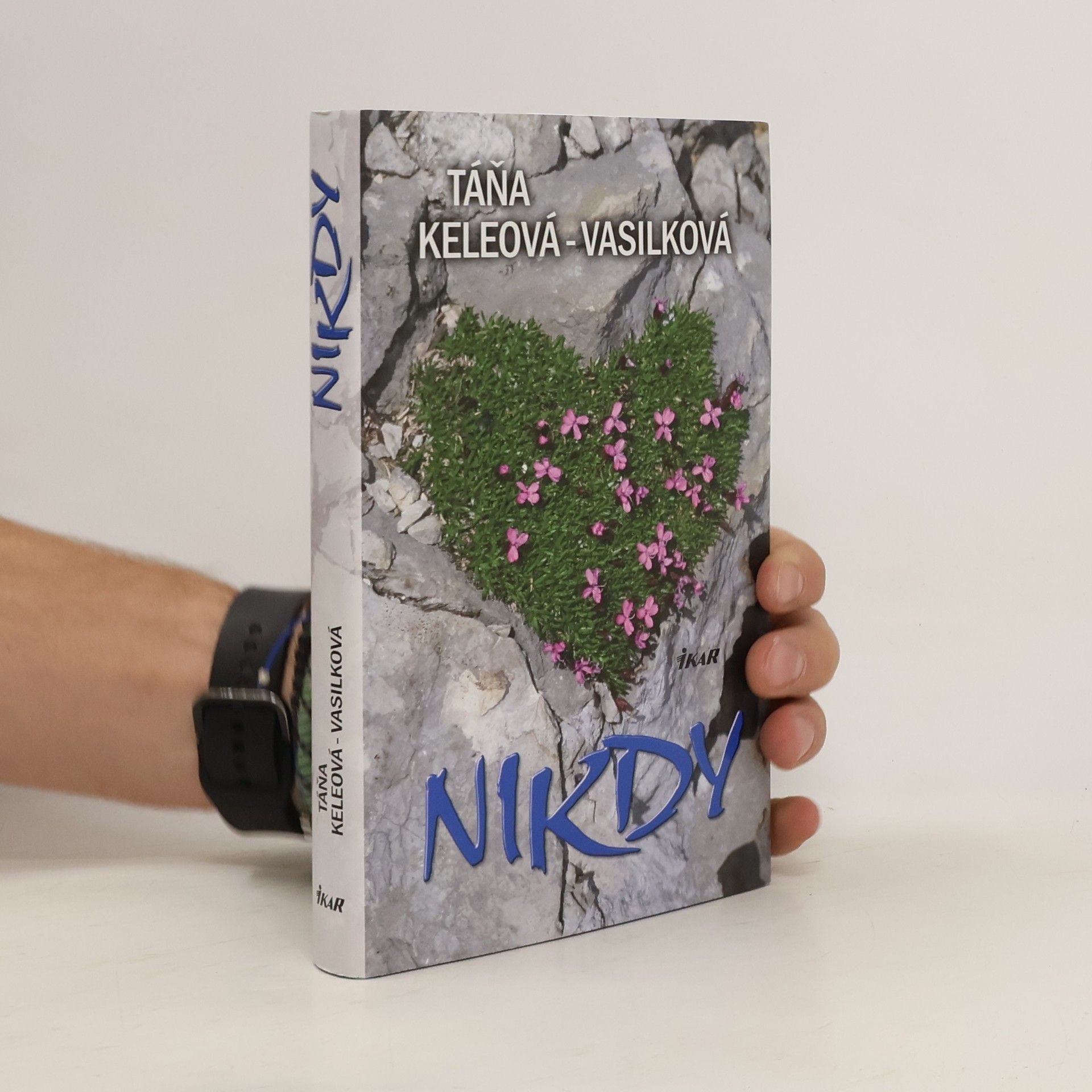 Táňa Keleová-Vasilková Nikdy