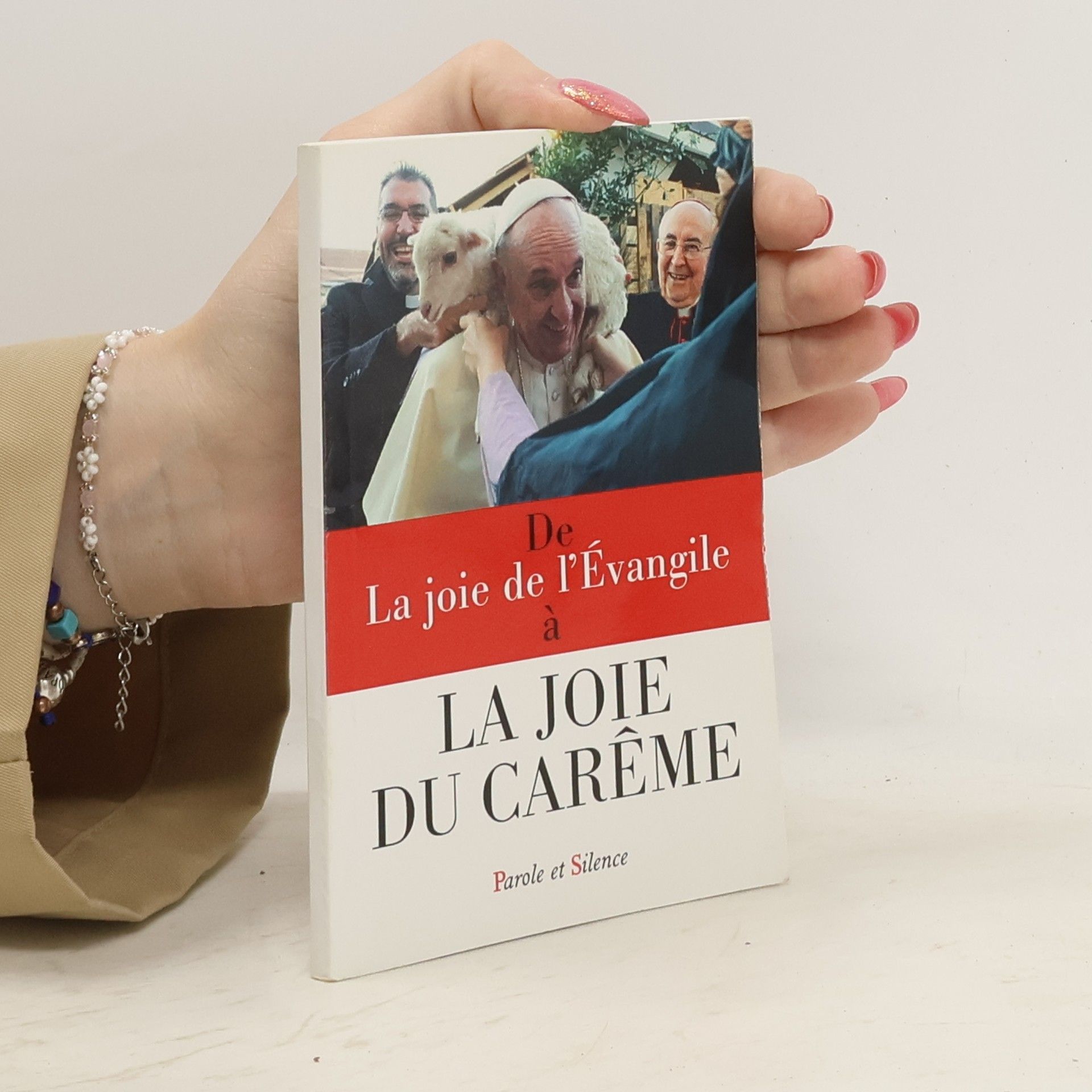 Collectif d'auteurs De la joie de l'Évangile à la joie du carême