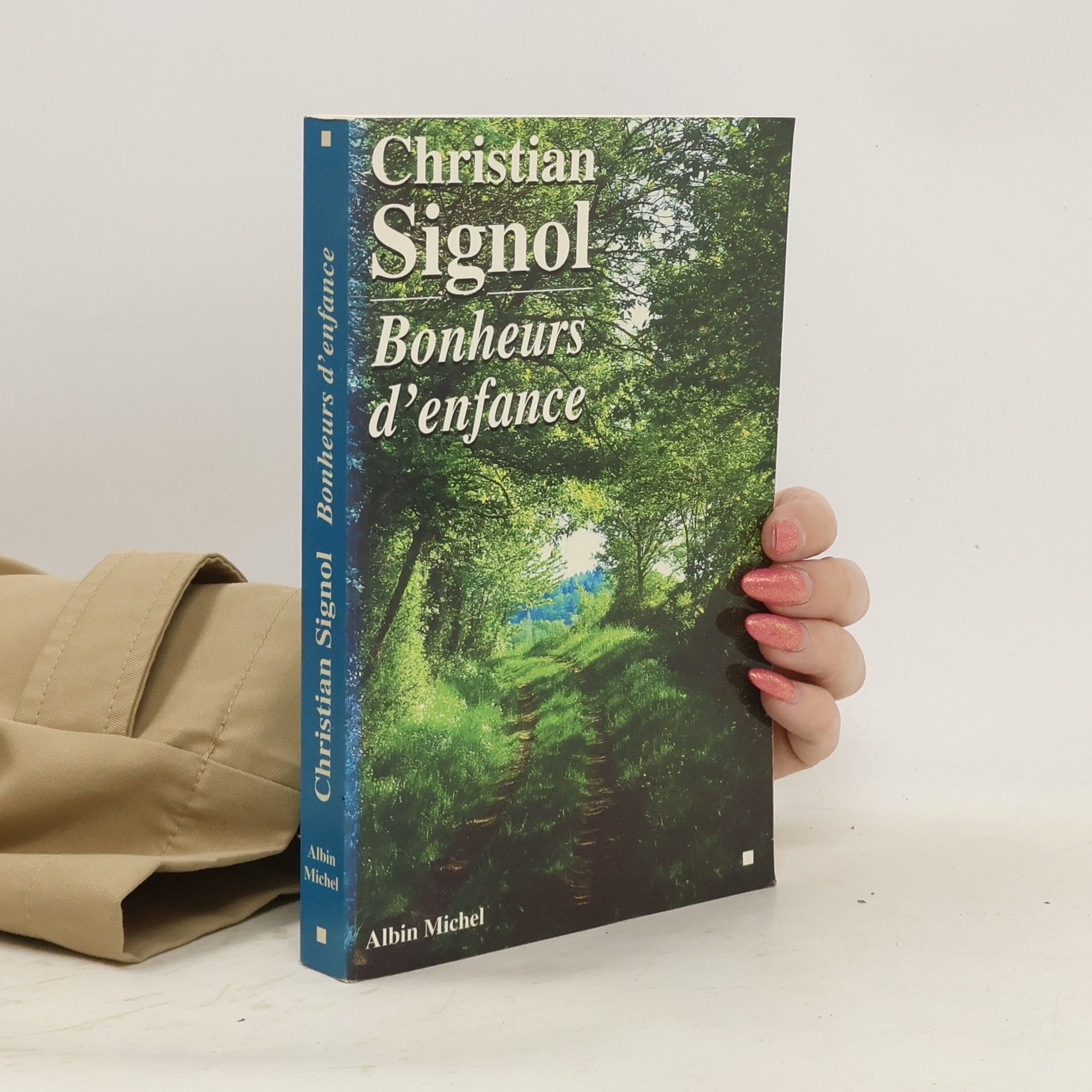 Christian Signol Bonheurs d'enfance