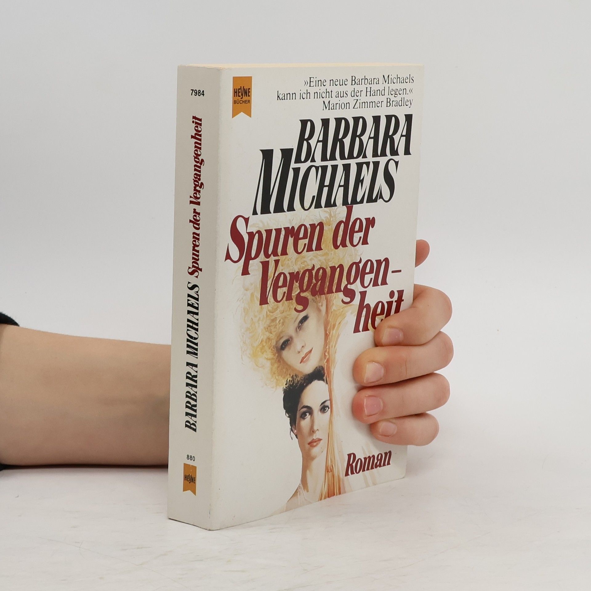 Barbara Michaels Spuren der Vergangenheit. Roman.