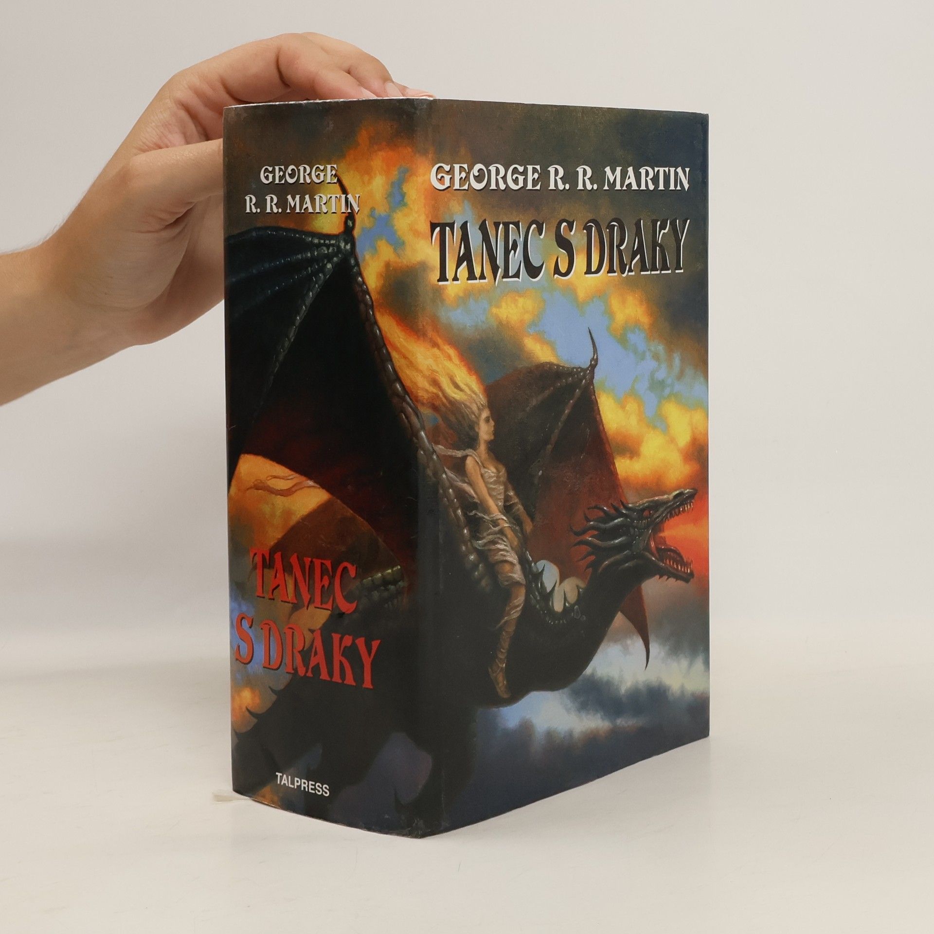 George R. R. Martin Píseň ledu a ohně. Kniha pátá, Tanec s draky