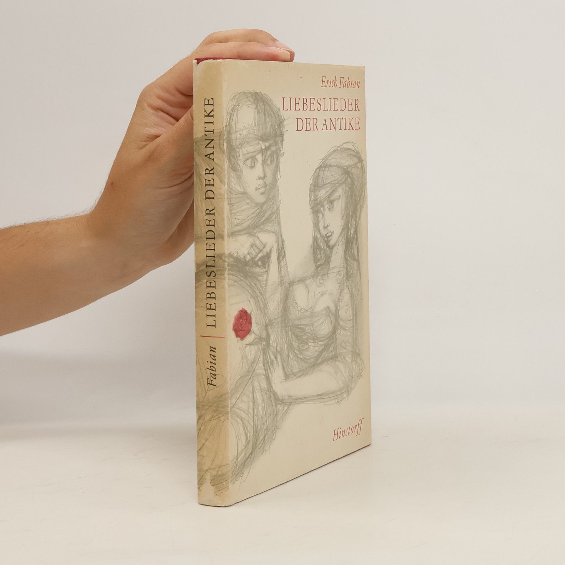 Erich Fabian Liebeslieder der Antike