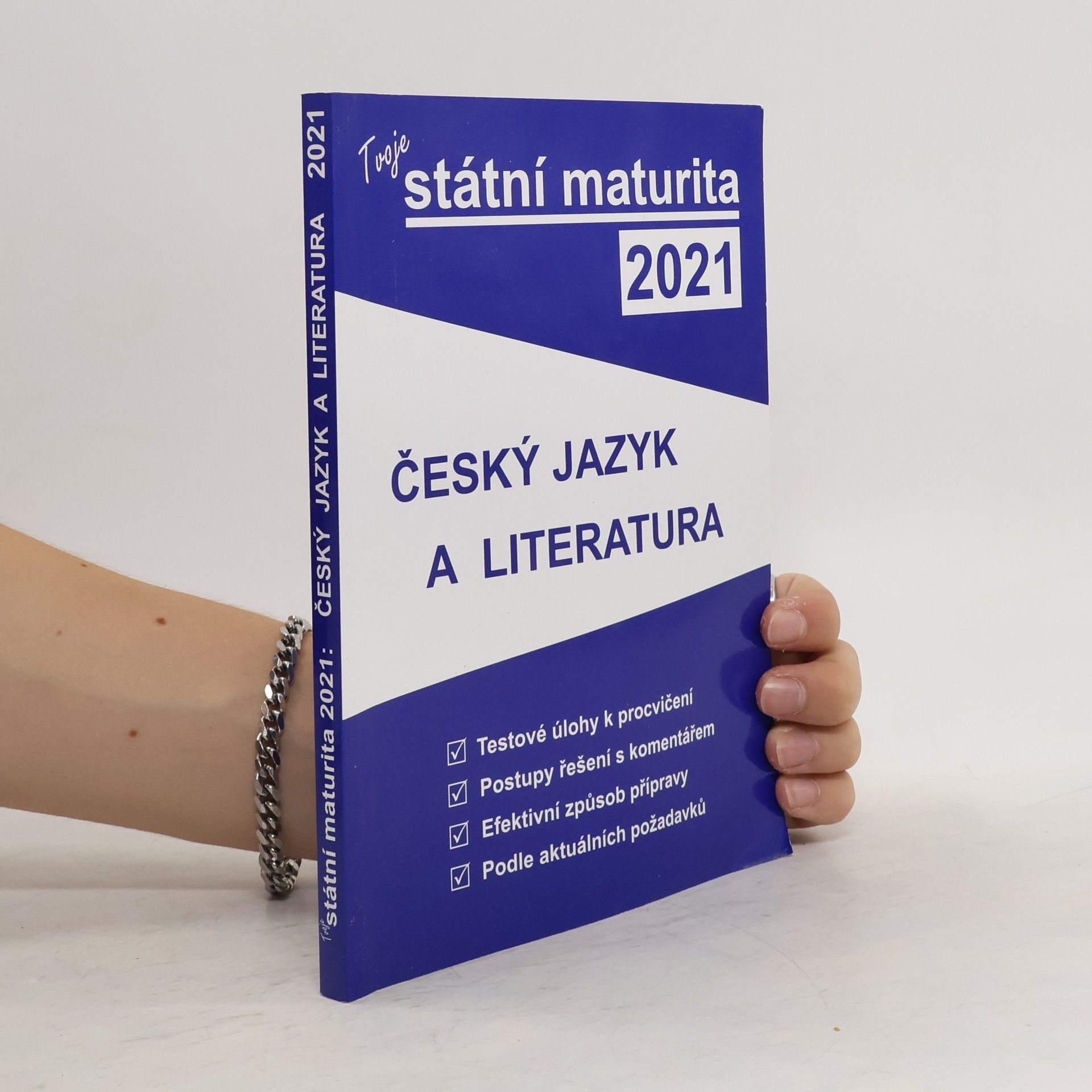 Collective Tvoje státní maturita 2021: Český jazyk a literatura