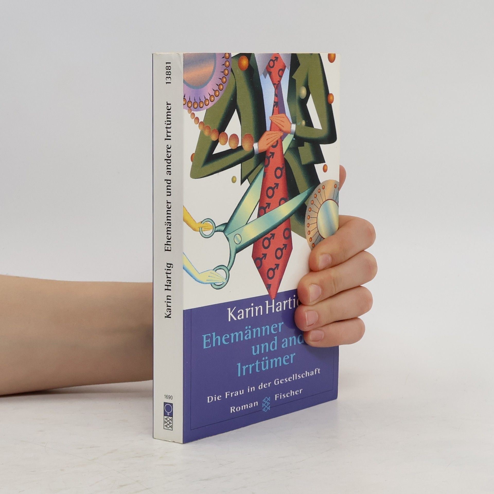 Karin Hartig Ehemänner und andere Irrtümer