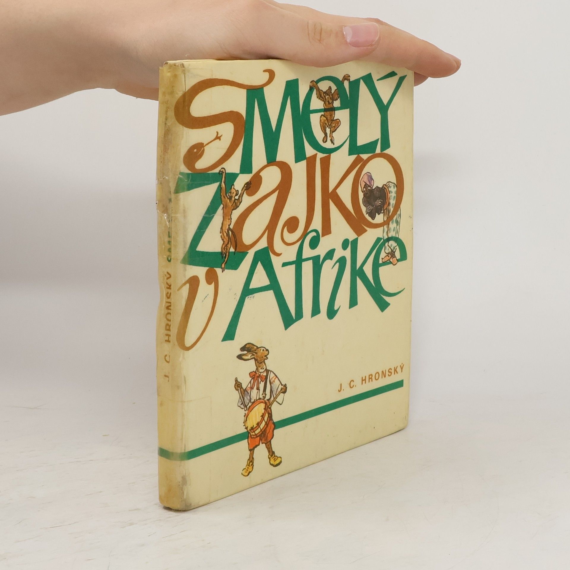 J. C. Hronský Smelý zajko v Afrike