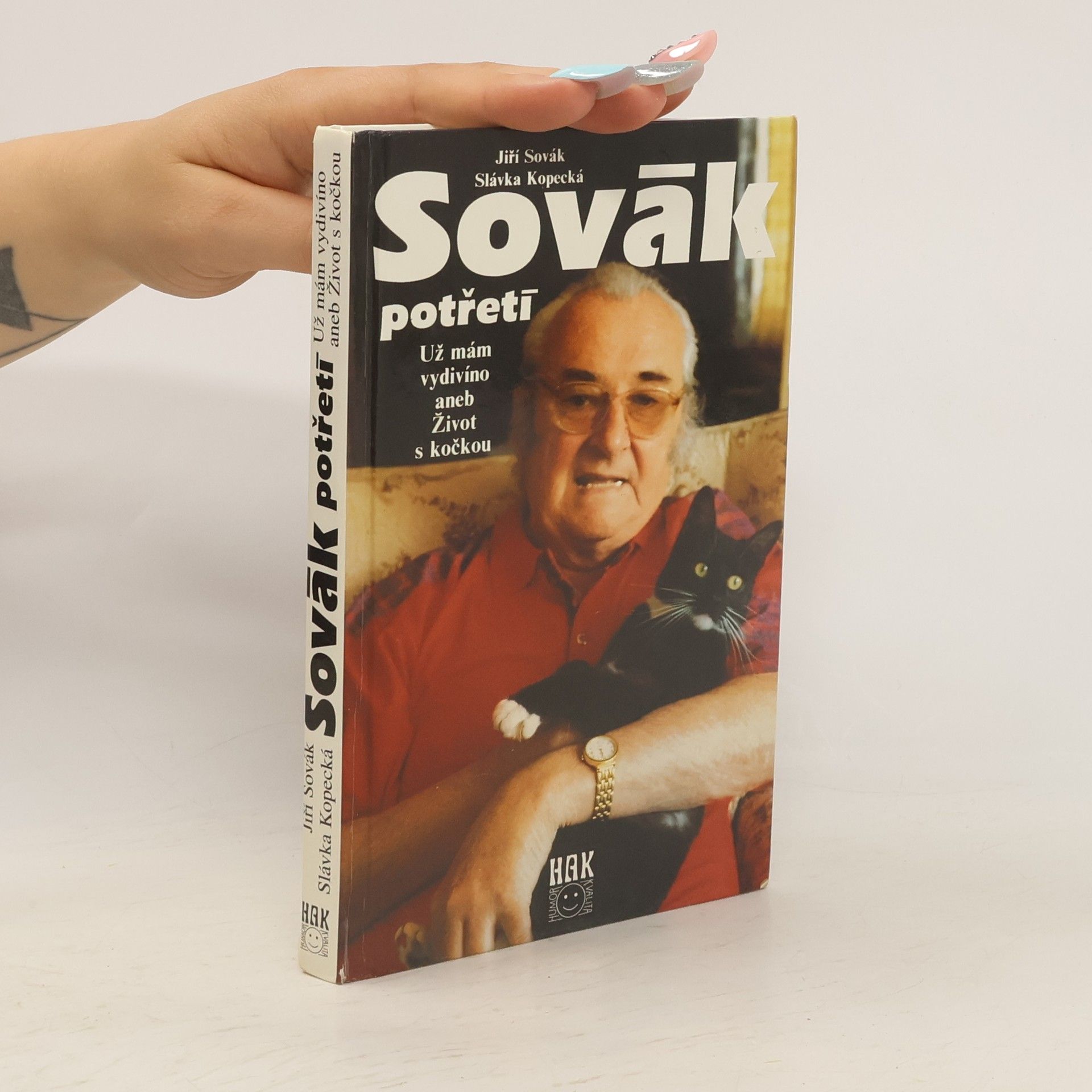 Jiří Sovák Sovák potřetí: už mám vydivíno, aneb, Život s kočkou