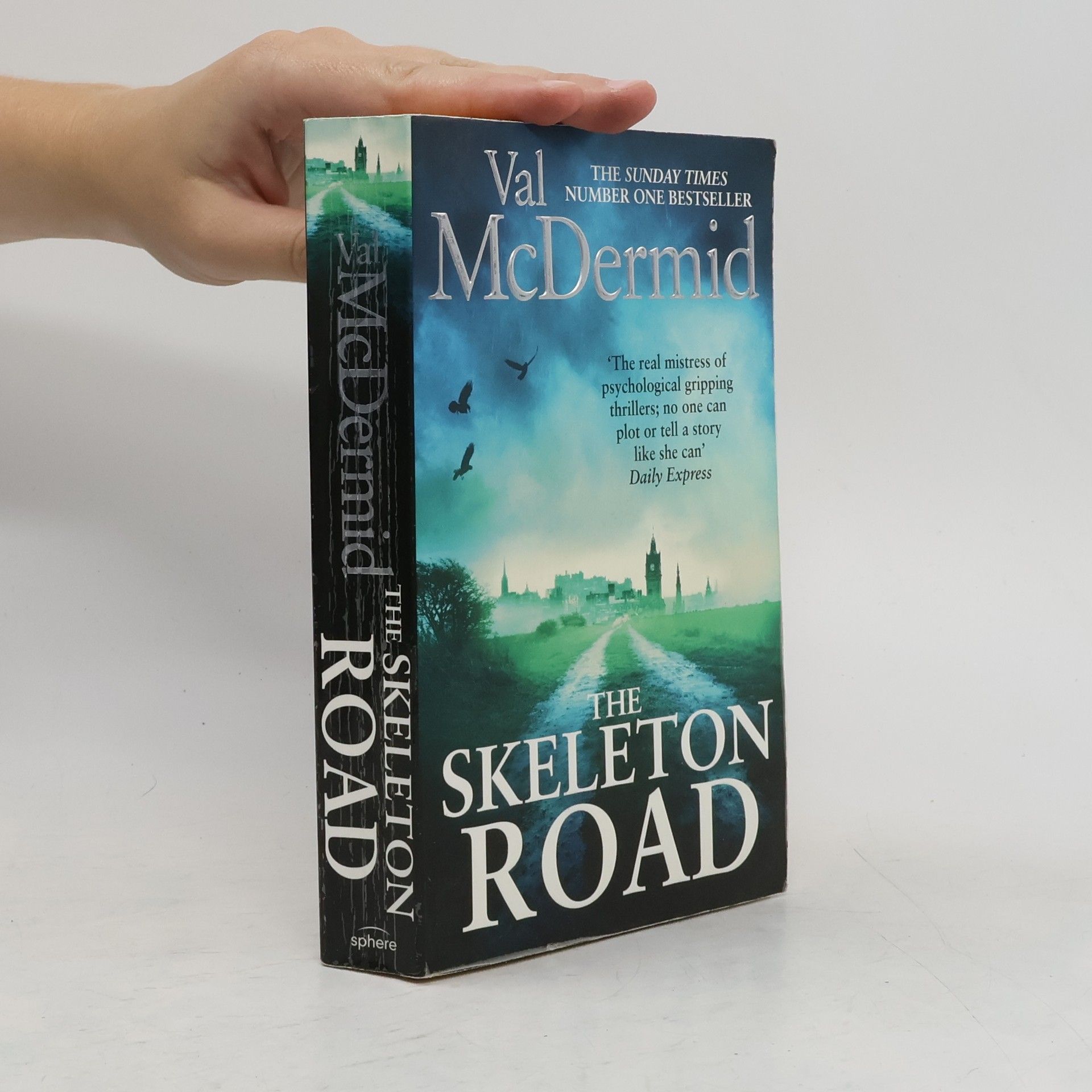 Val McDermid The Skeleton Road