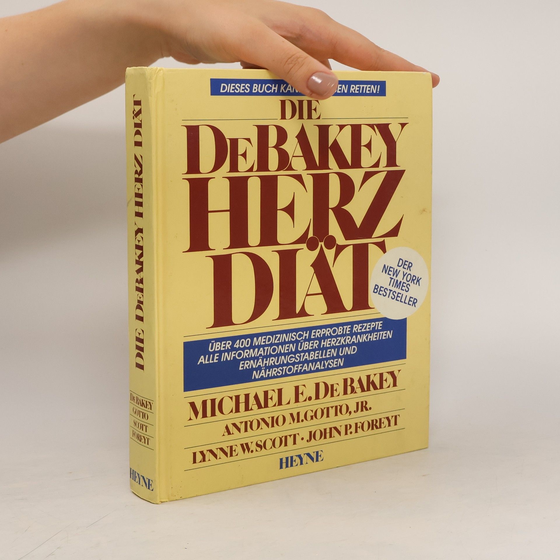 Michael E. DeBakey Die DeBakey-Herzdiät