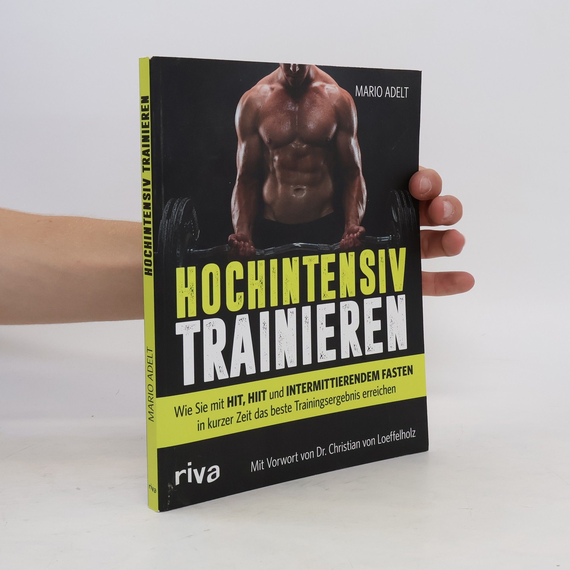 Mario Adelt Hochintensiv trainieren