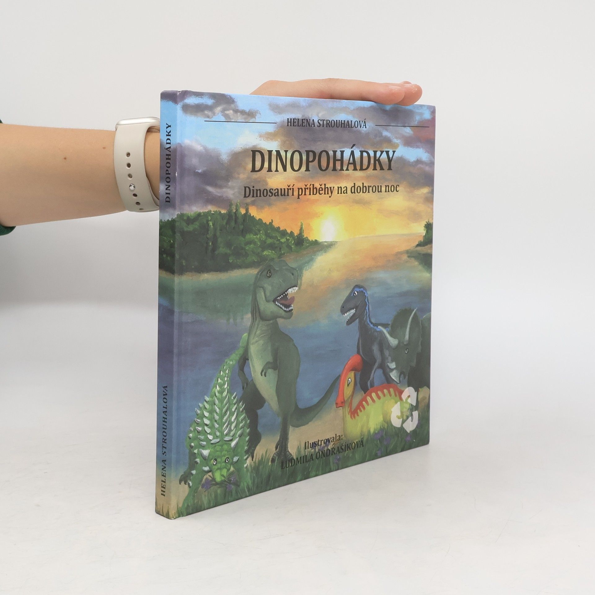 Helena Strouhalová Dinopohádky : dinosauří příběhy na dobrou noc