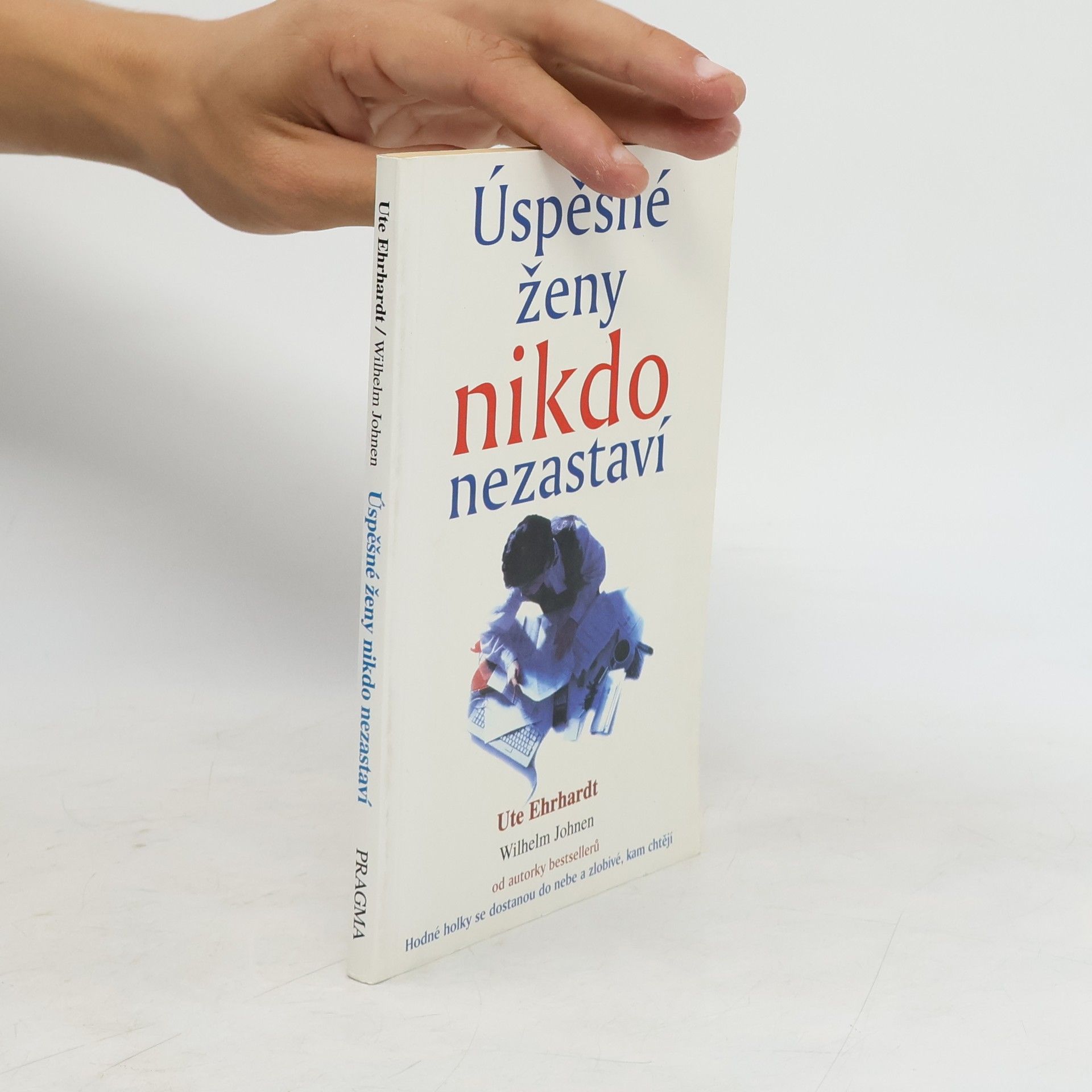 Ute Ehrhardt Úspěšné ženy nikdo nezastaví