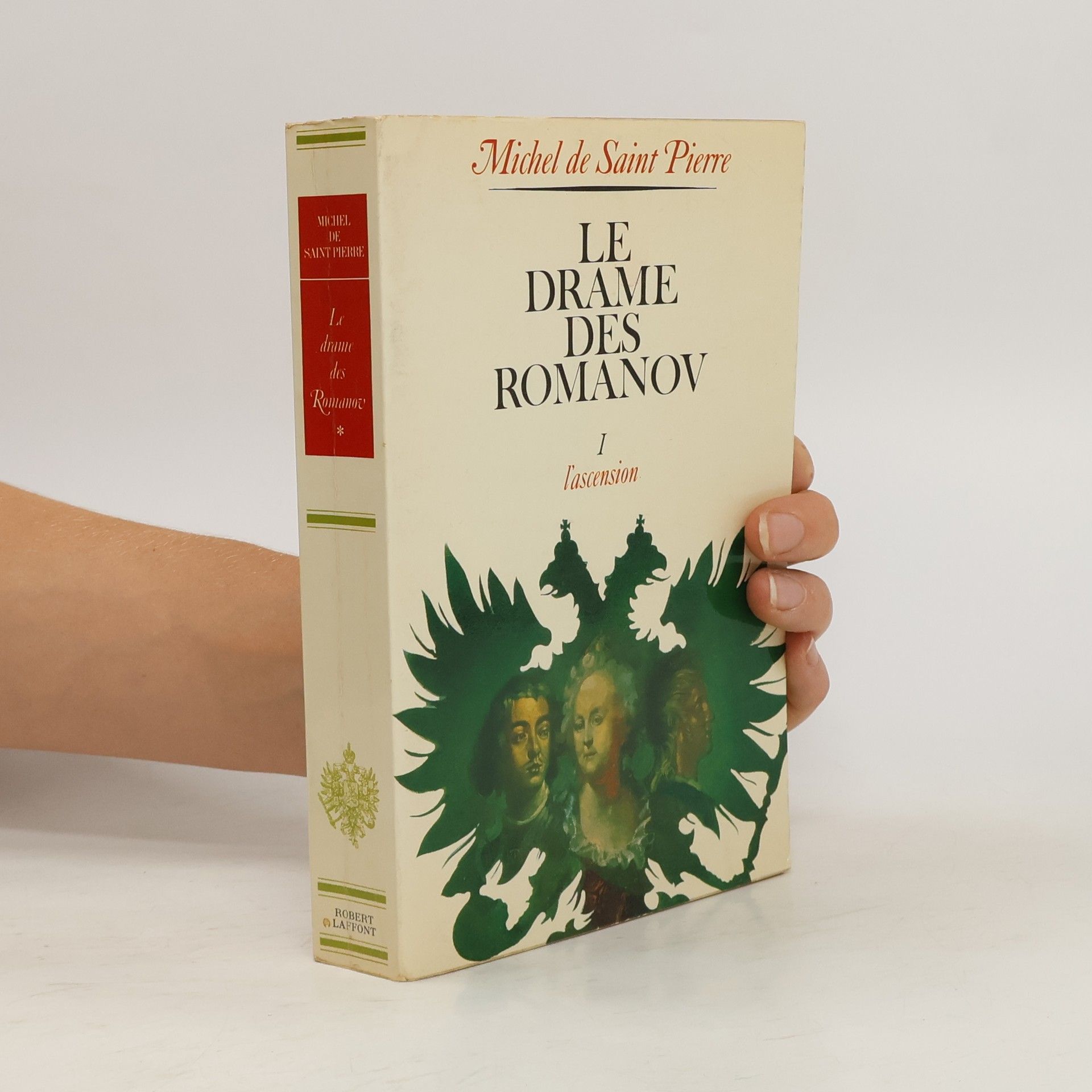 Michel de Saint Pierre Le drame des Romanov 1. L'ascension