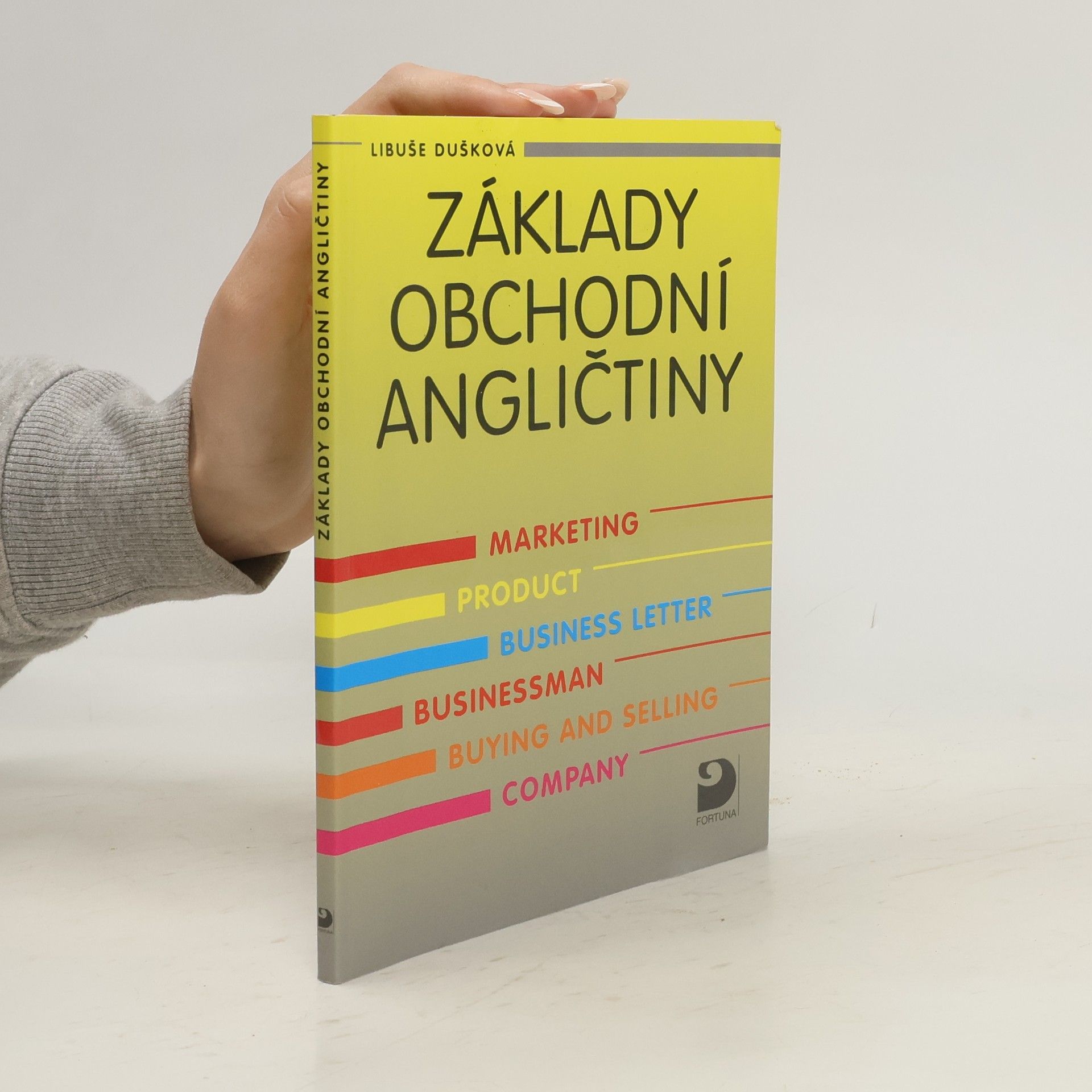 Libuše Dušková Základy obchodní angličtiny