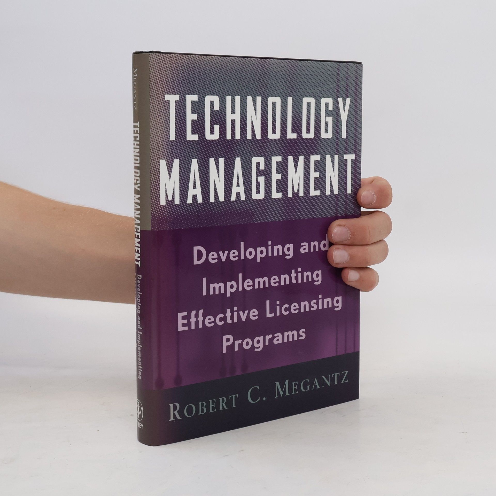 Robert C. Megantz Technology Management