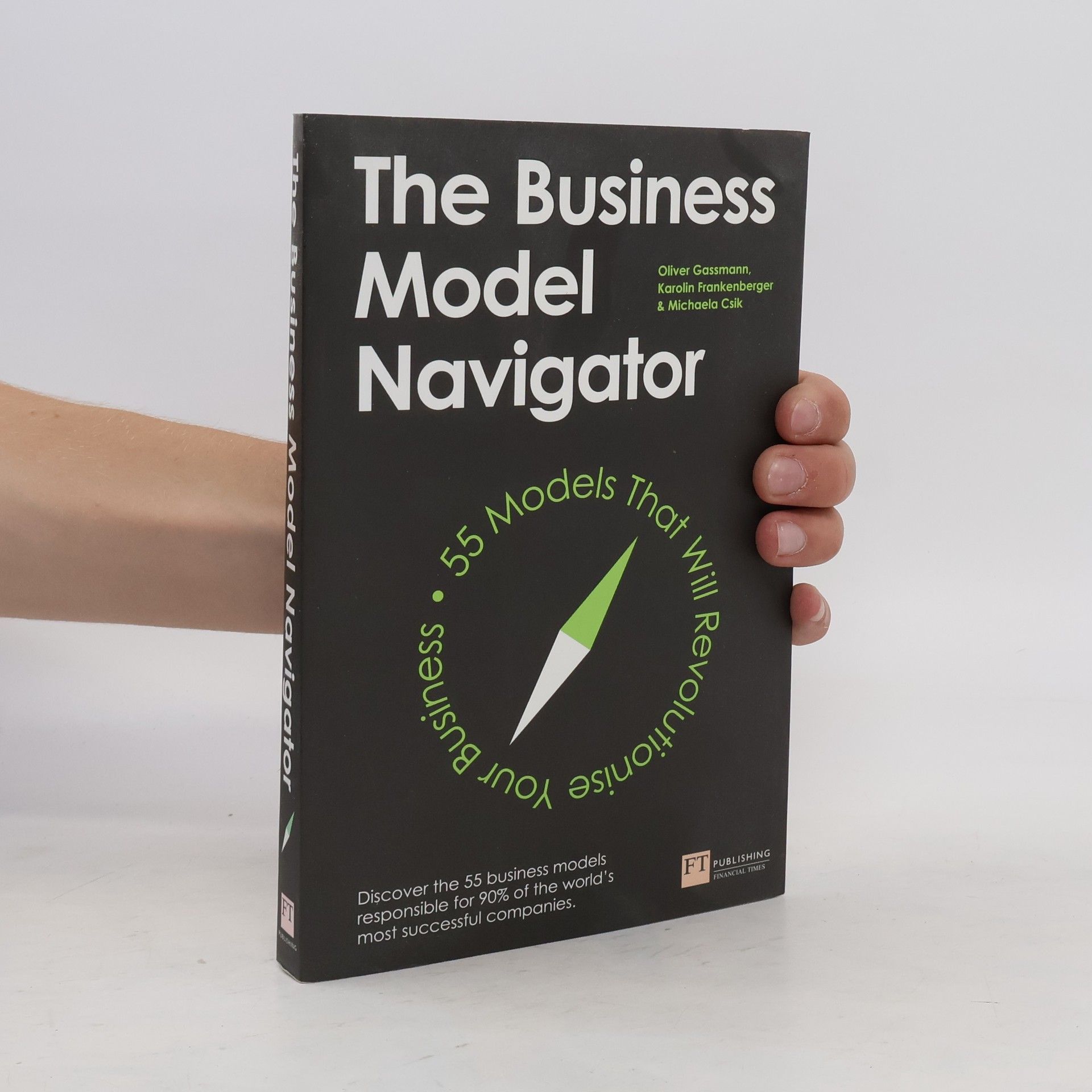 Oliver Gassmann The Business Model Navigator