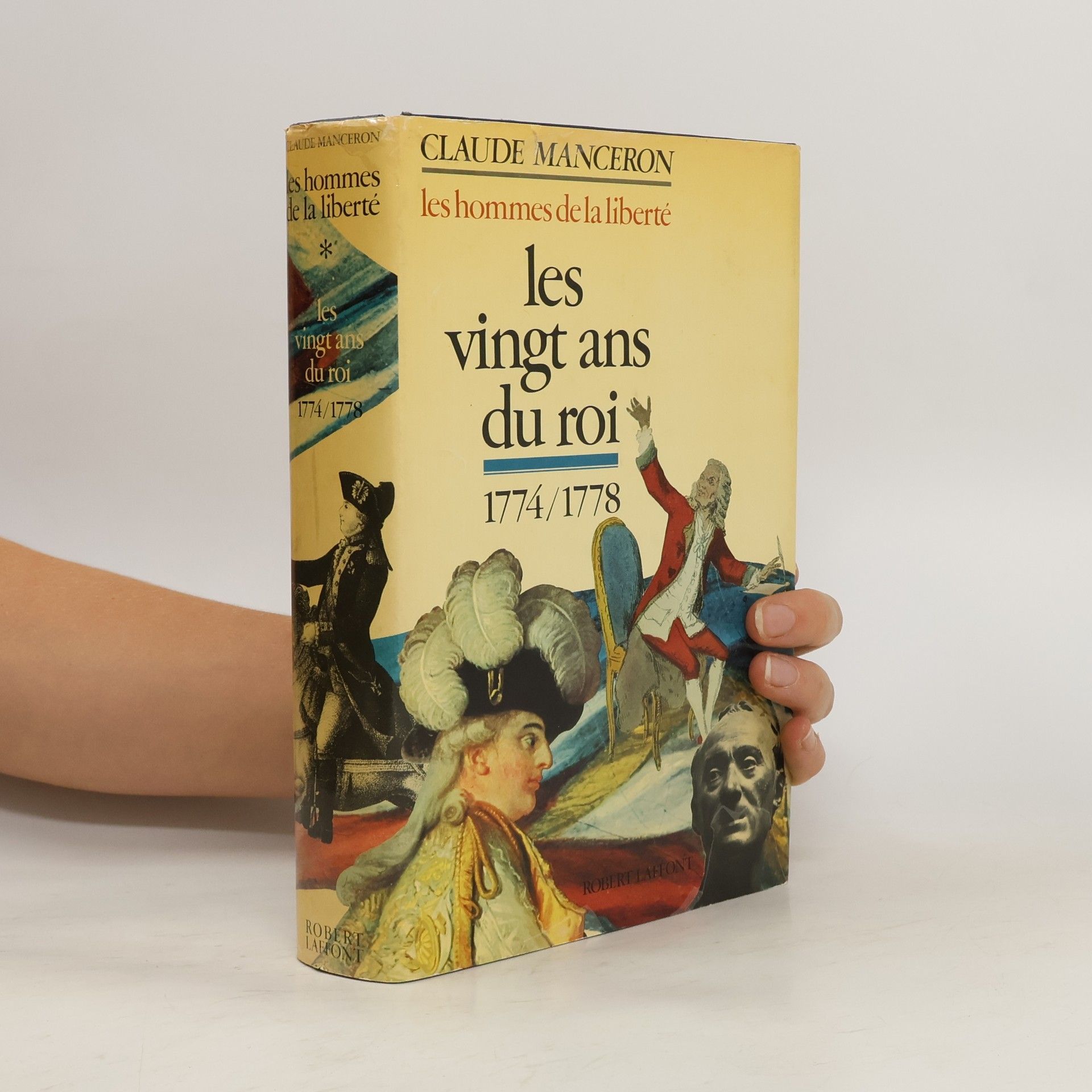 Claude Manceron Les vingt ans du Roi