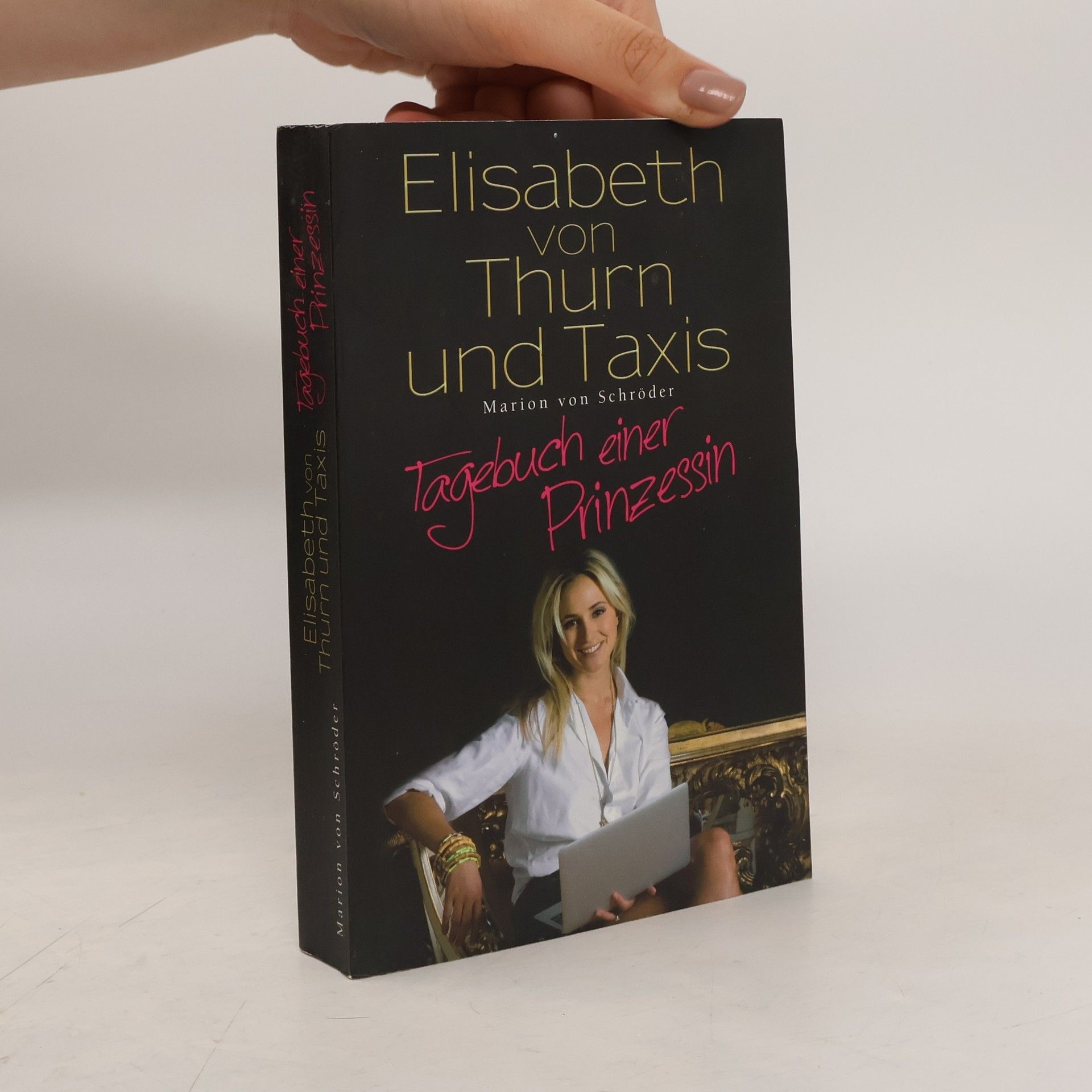 Elisabeth von Thurn und Taxis Tagebuch einer Prinzessin
