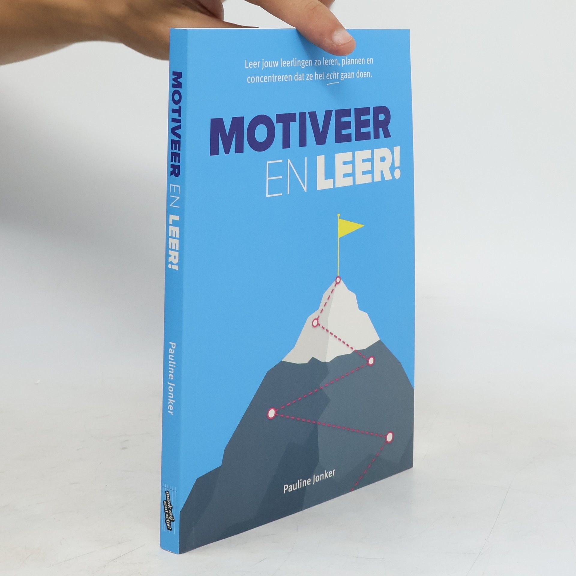 Pauline Jonker Motiveer en leer!