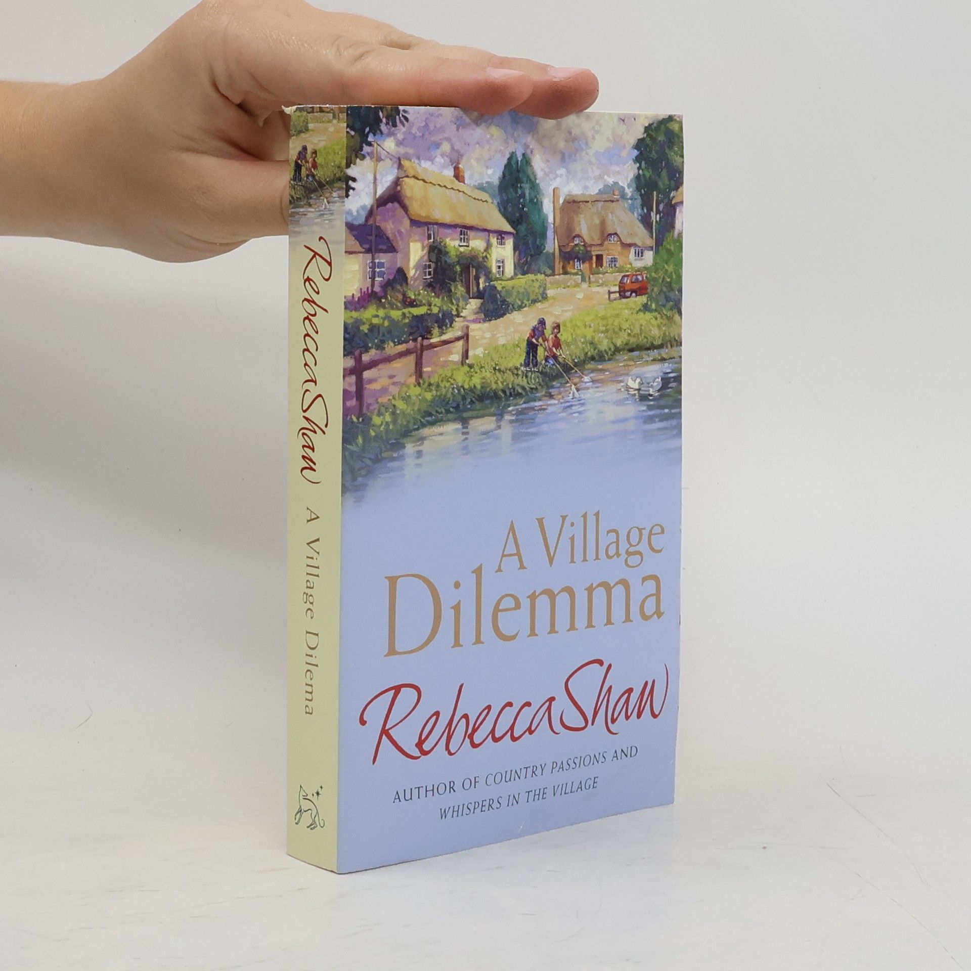 Rebecca Shaw A Village Dilemma