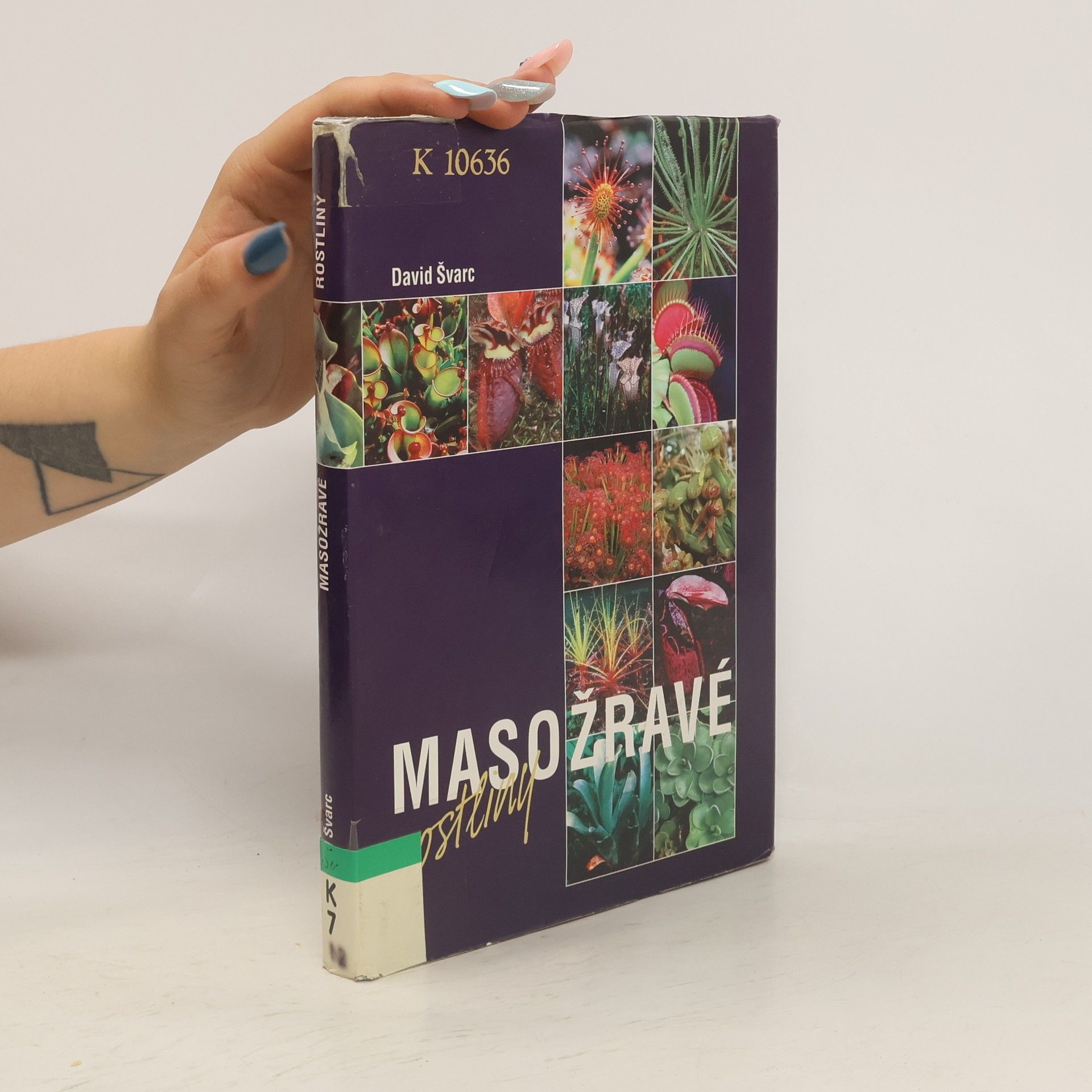 David Švarc Masožravé rostliny