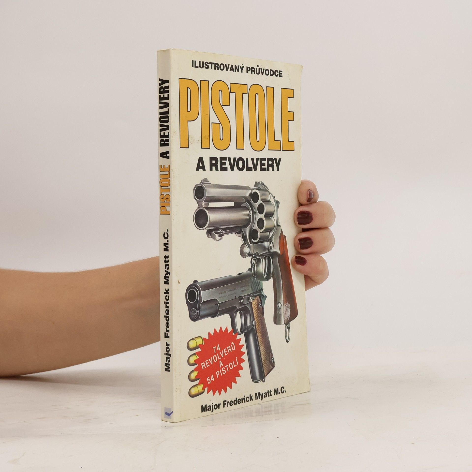 Frederick Myatt Pistole a revolvery