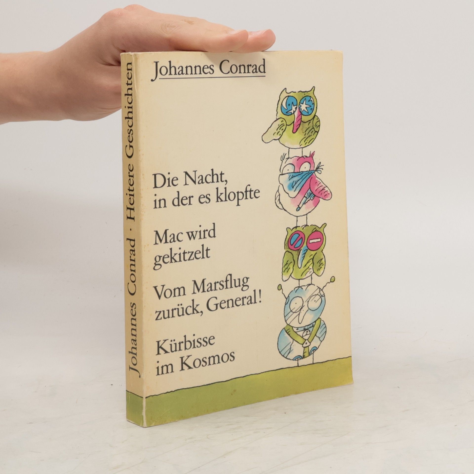 Die Nacht, in der es klopfte / Mac wird gekitzelt / Vom Marsflug zurück, General! / Kürbisse im Kosmos