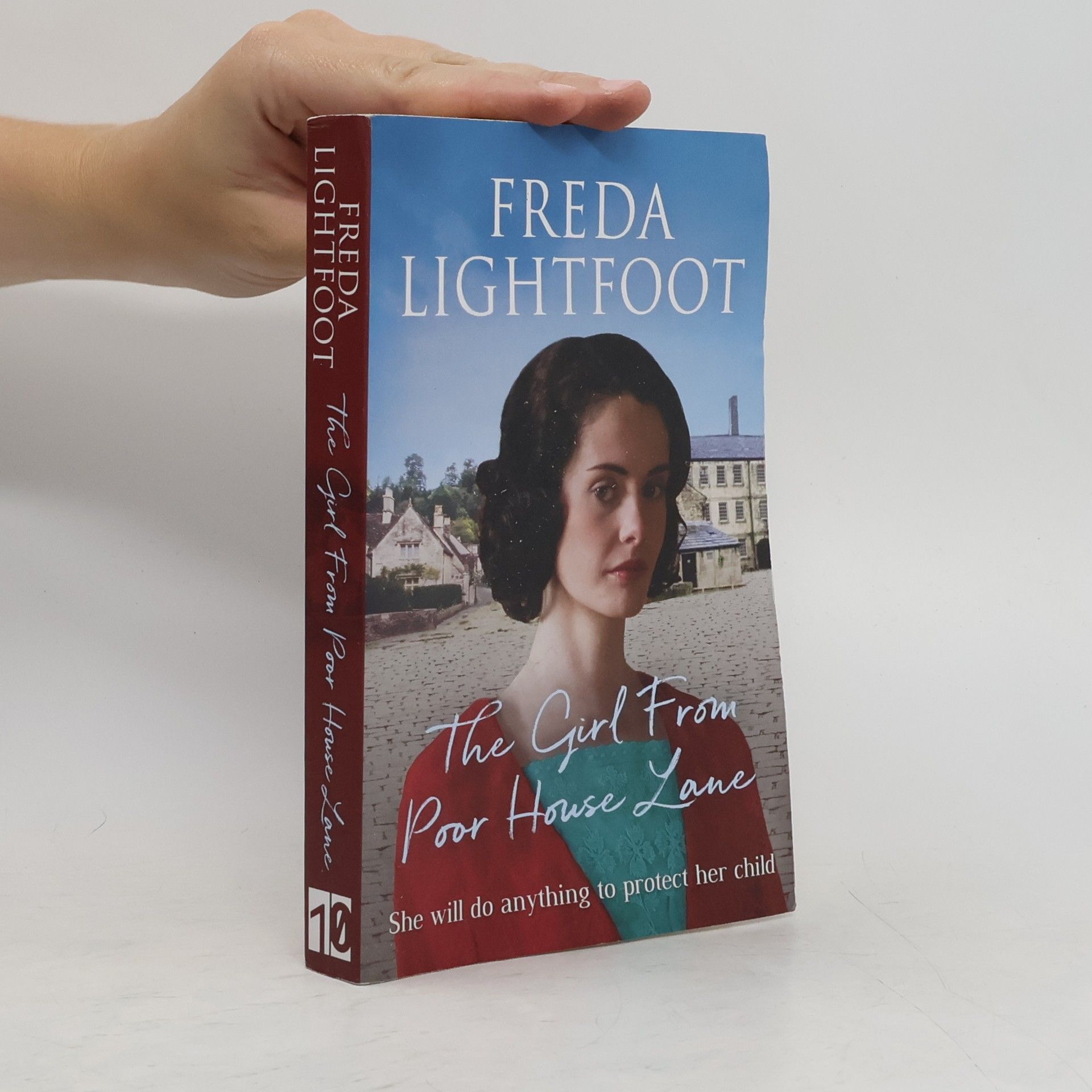 Freda Lightfoot The Girl From Poor House Lane