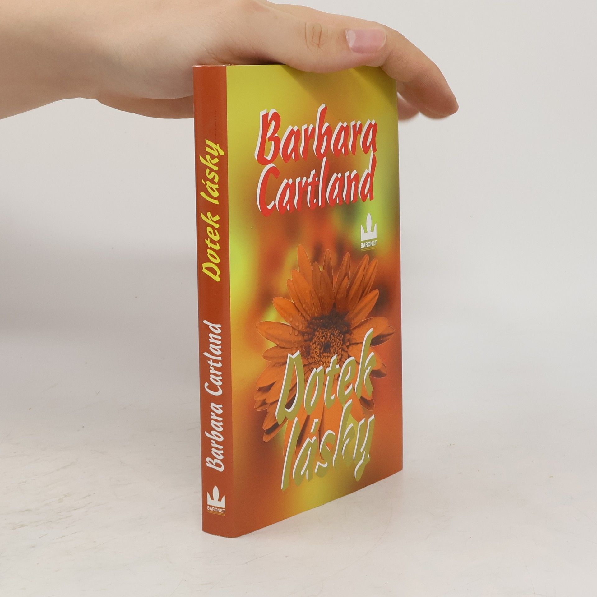 Barbara Cartland Dotek lásky