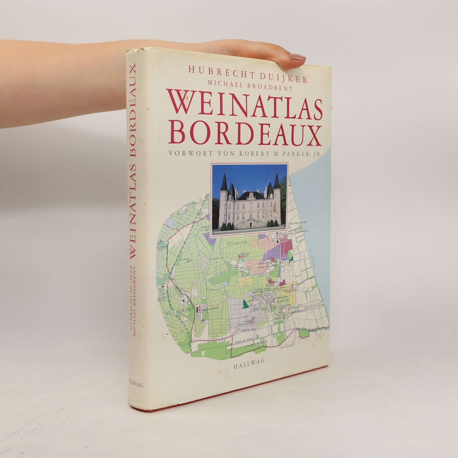 Hubrecht Duijker Weinatlas Bordeaux