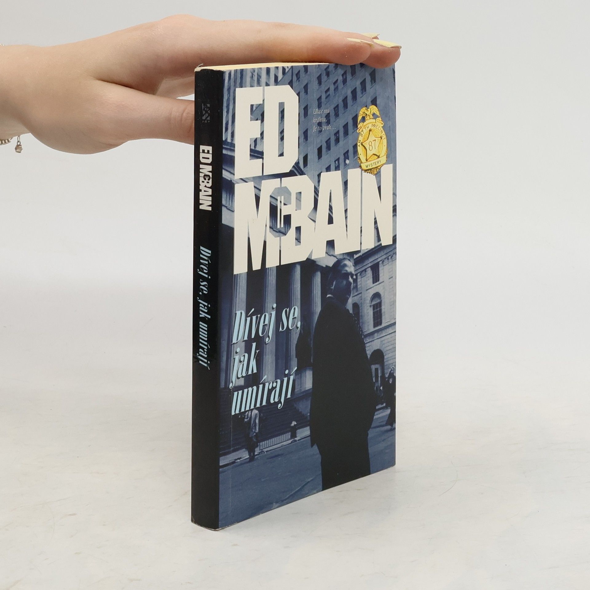 Ed McBain Dívej se, jak umírají