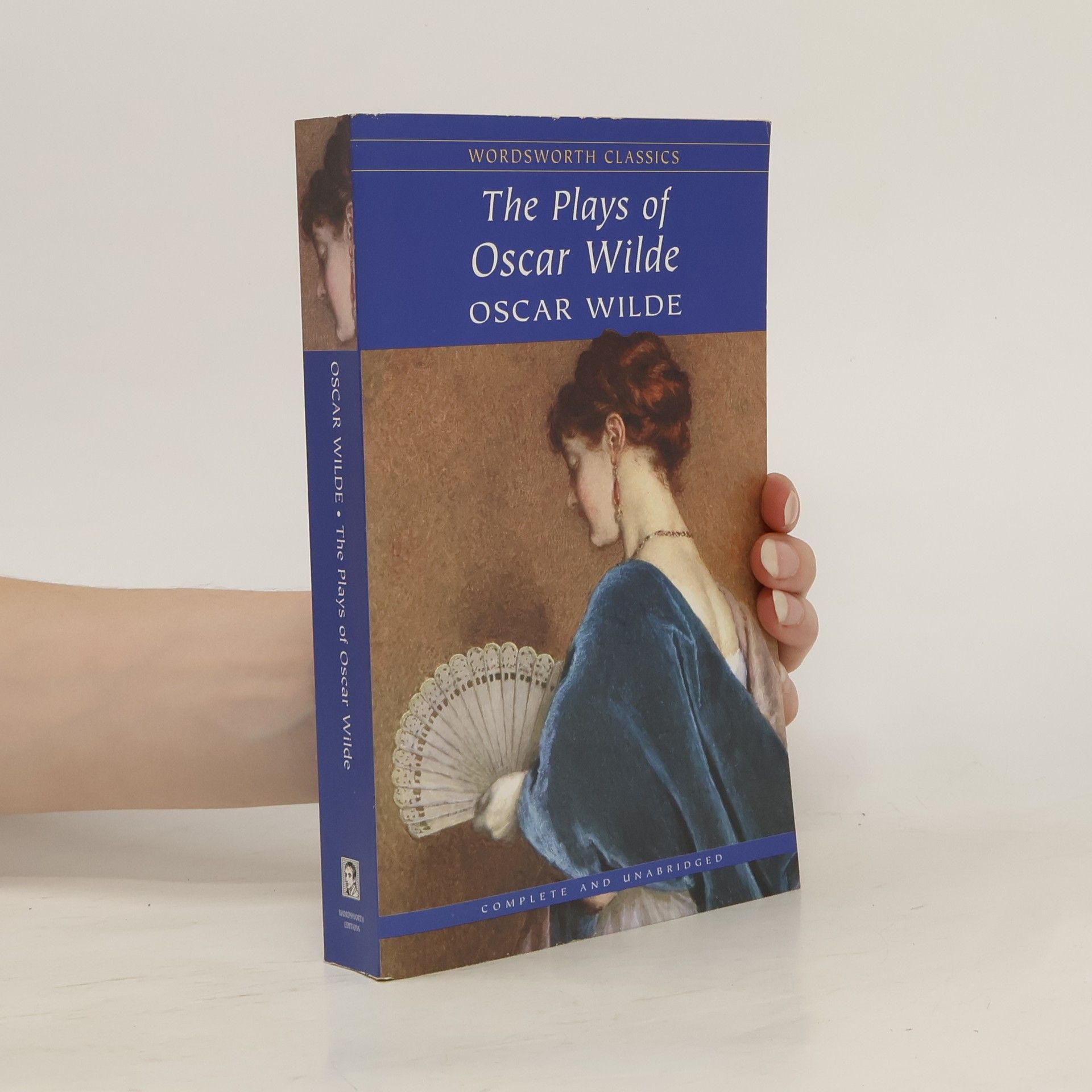 Oscar Wilde The Plays of Oscar Wilde