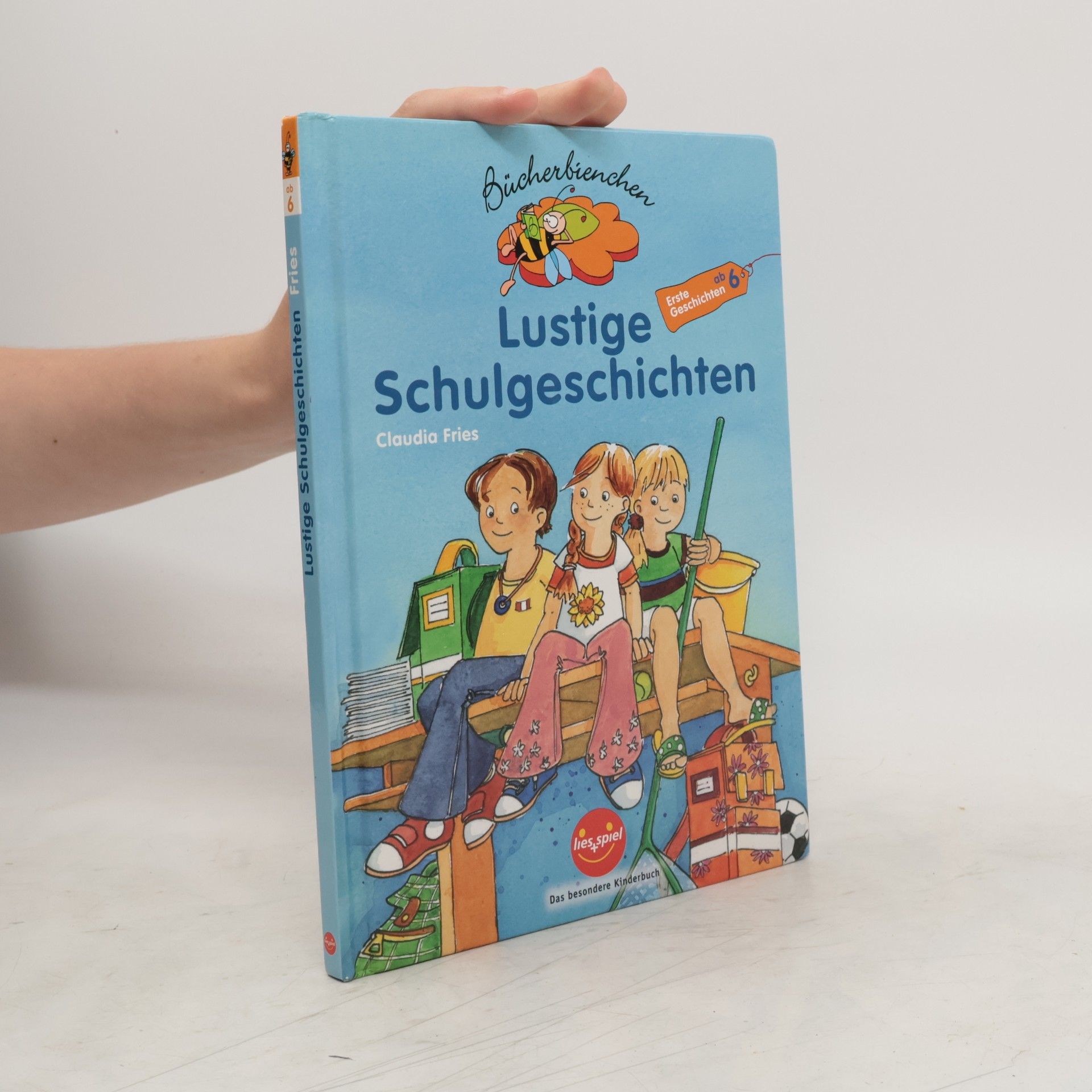 Claudia Fries Lustige Schulgeschichten