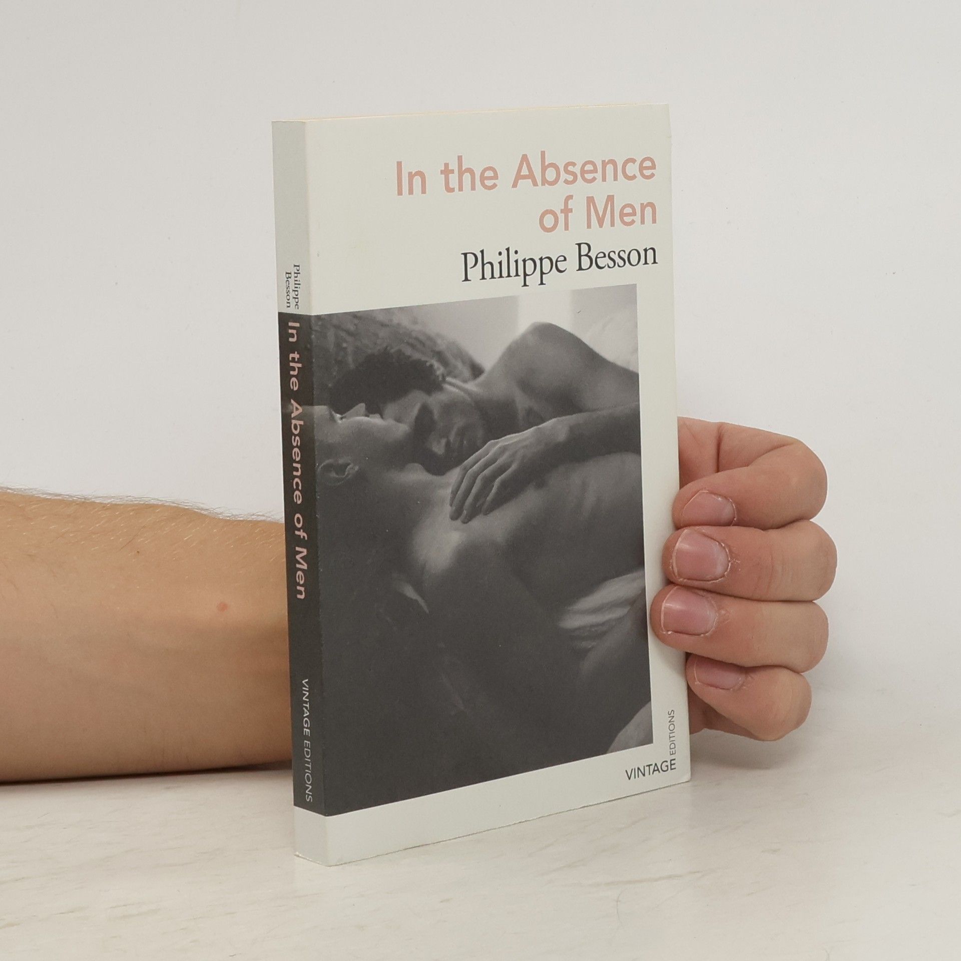 Philippe Besson In the Absence of Men