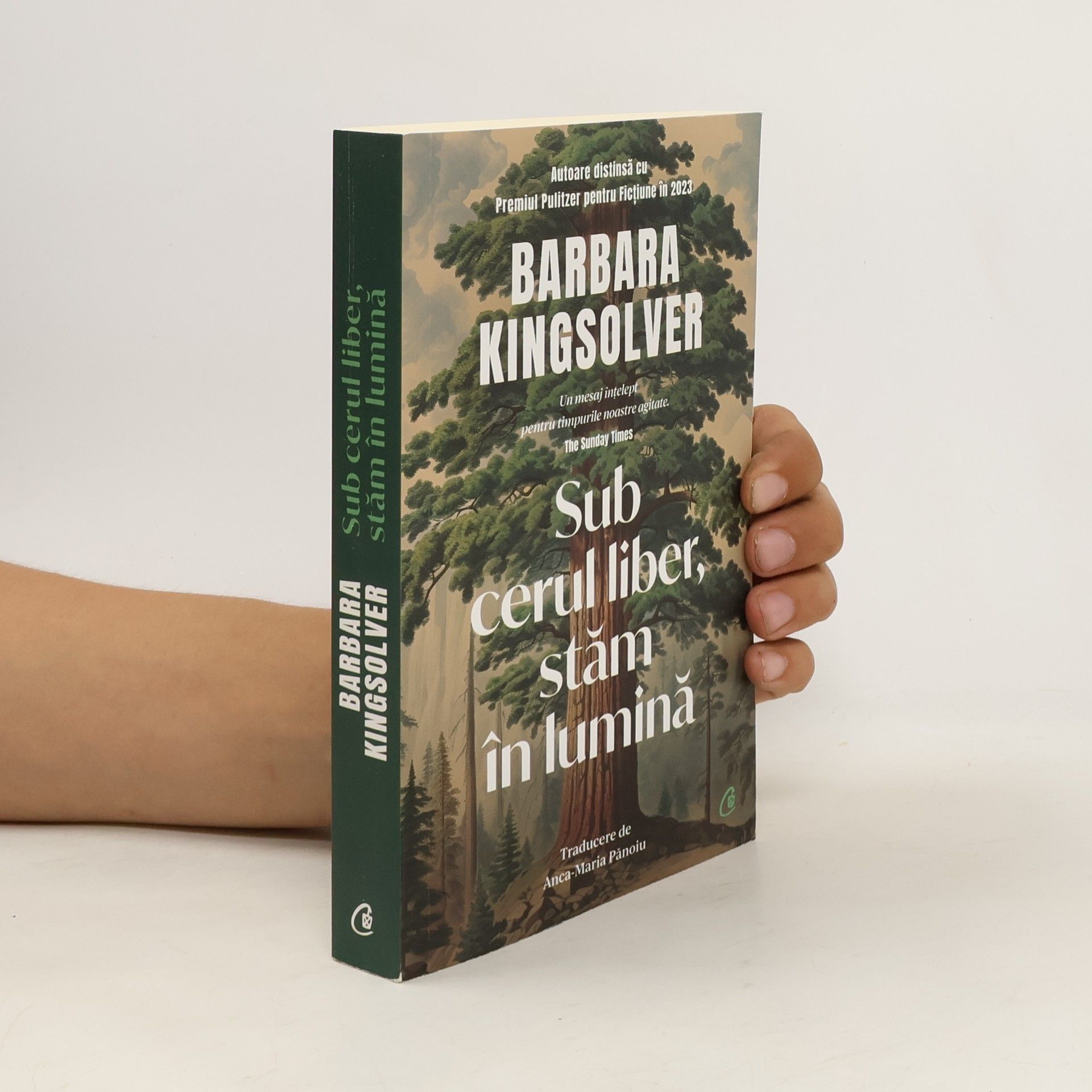 Barbara Kingsolver Sub cerul liber, stăm în lumină